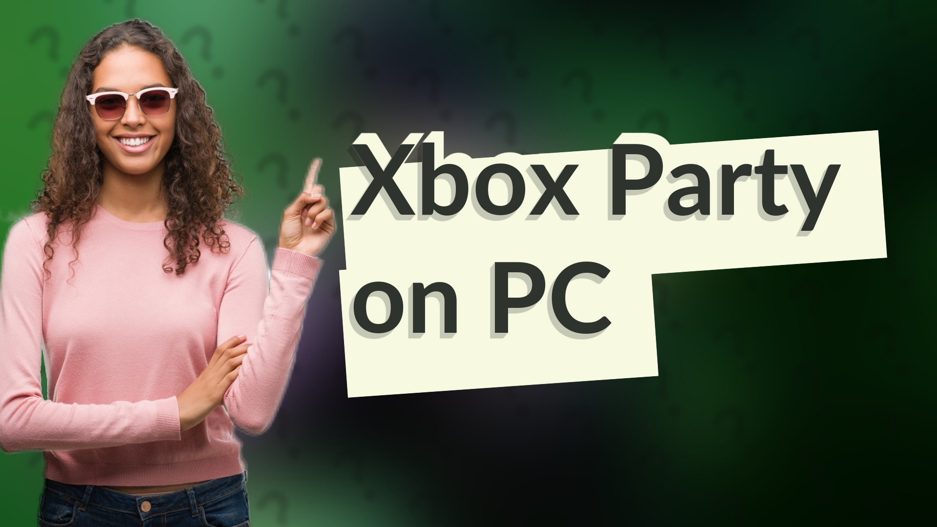 Xbox Party on PC