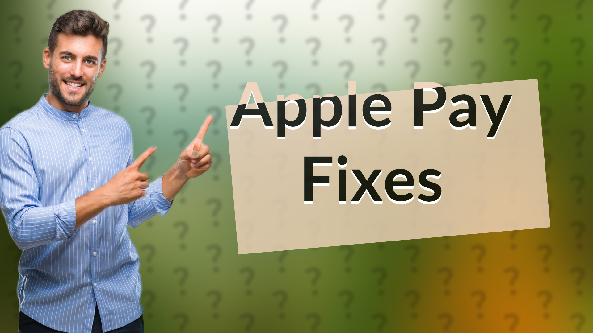 Apple Pay Fixes