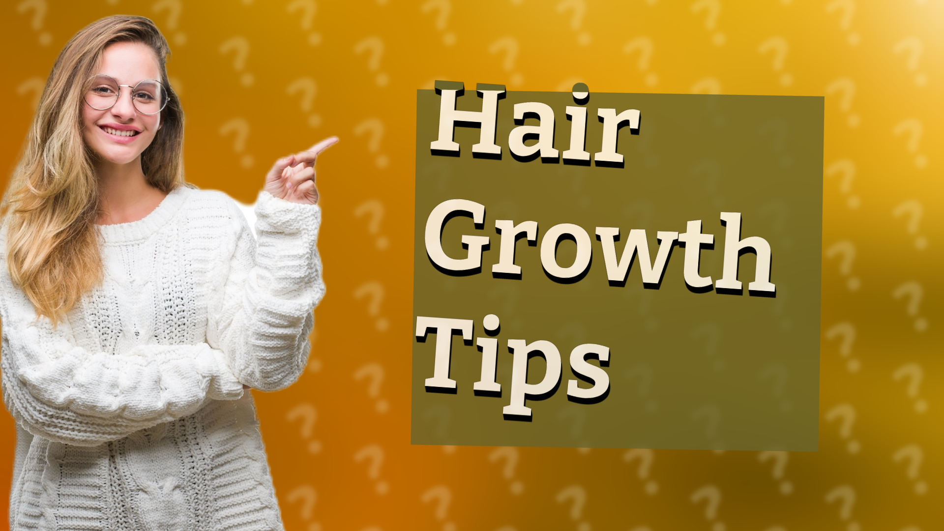Hair Growth Tips