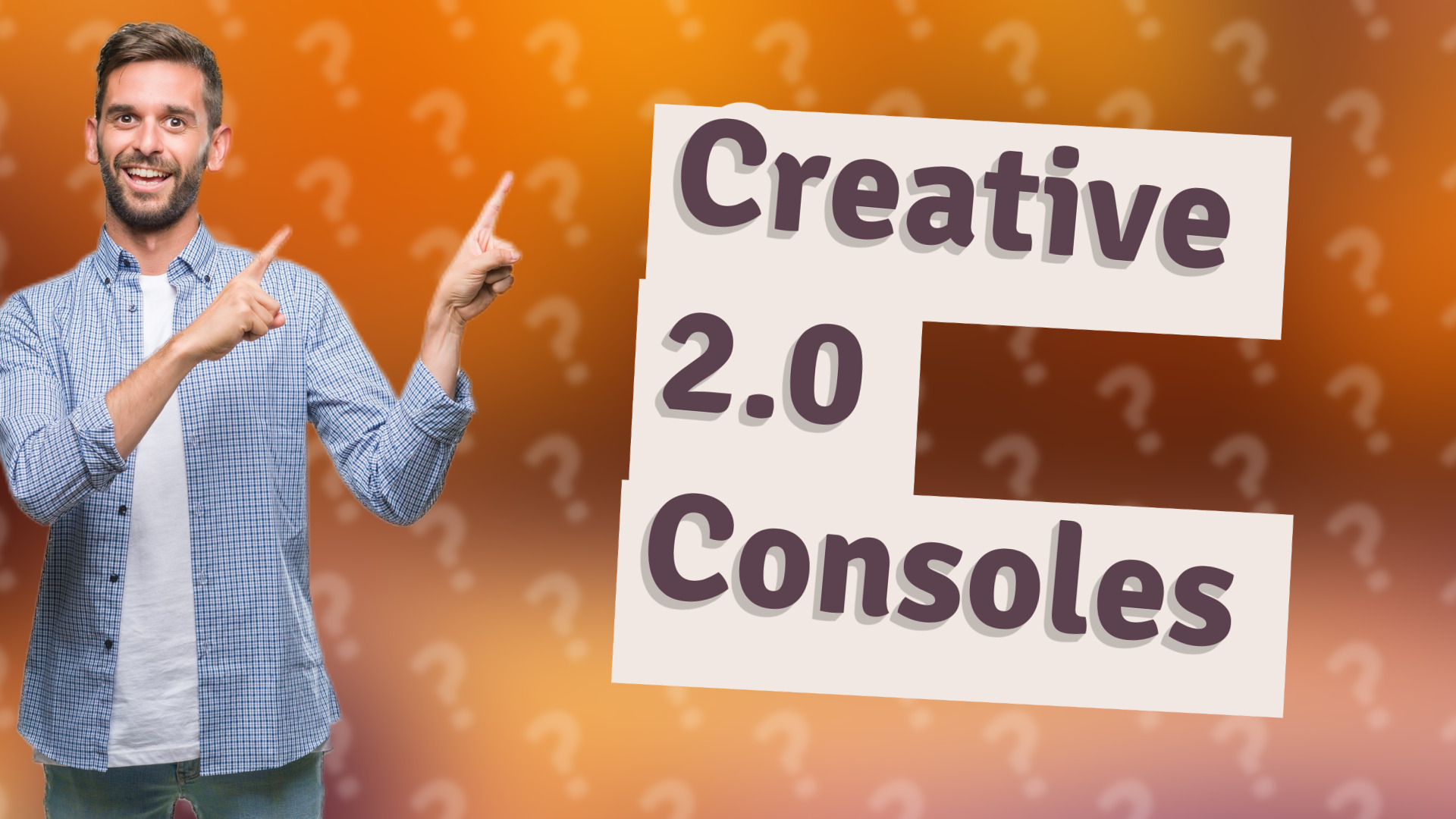 Creative 2.0 Consoles