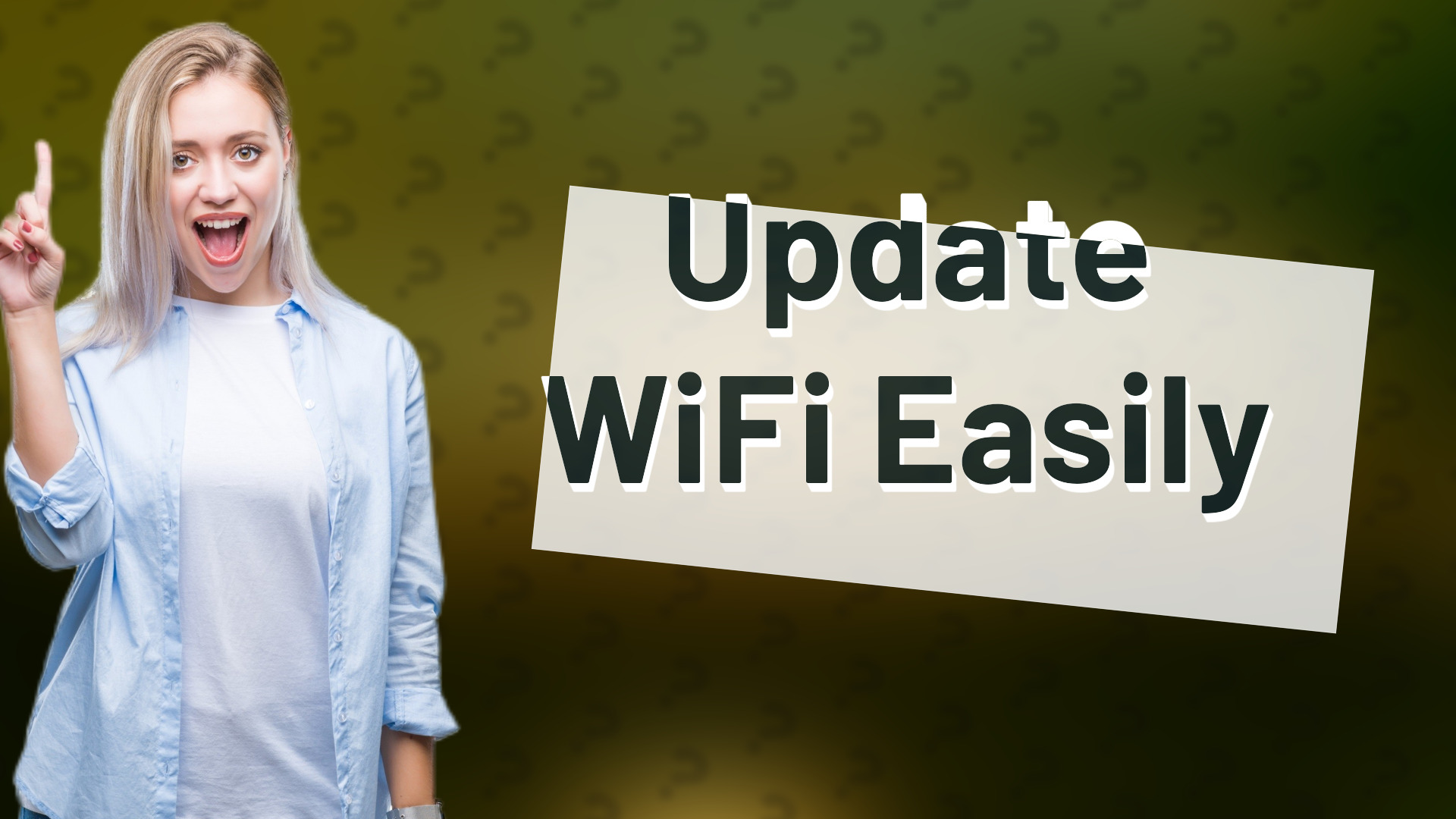 Update WiFi Easily