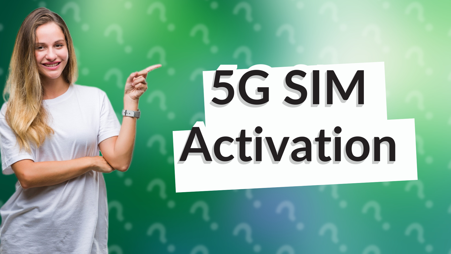5G SIM Activation