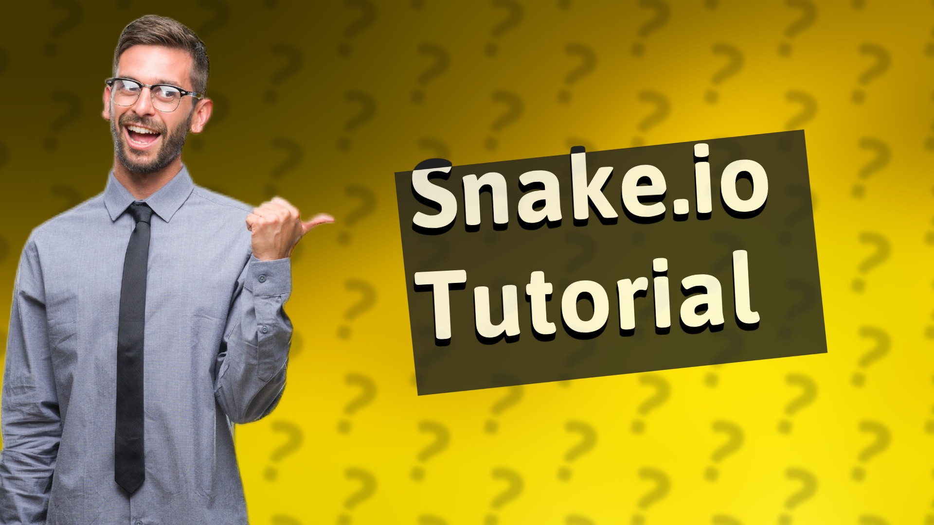 Snake.io Tutorial