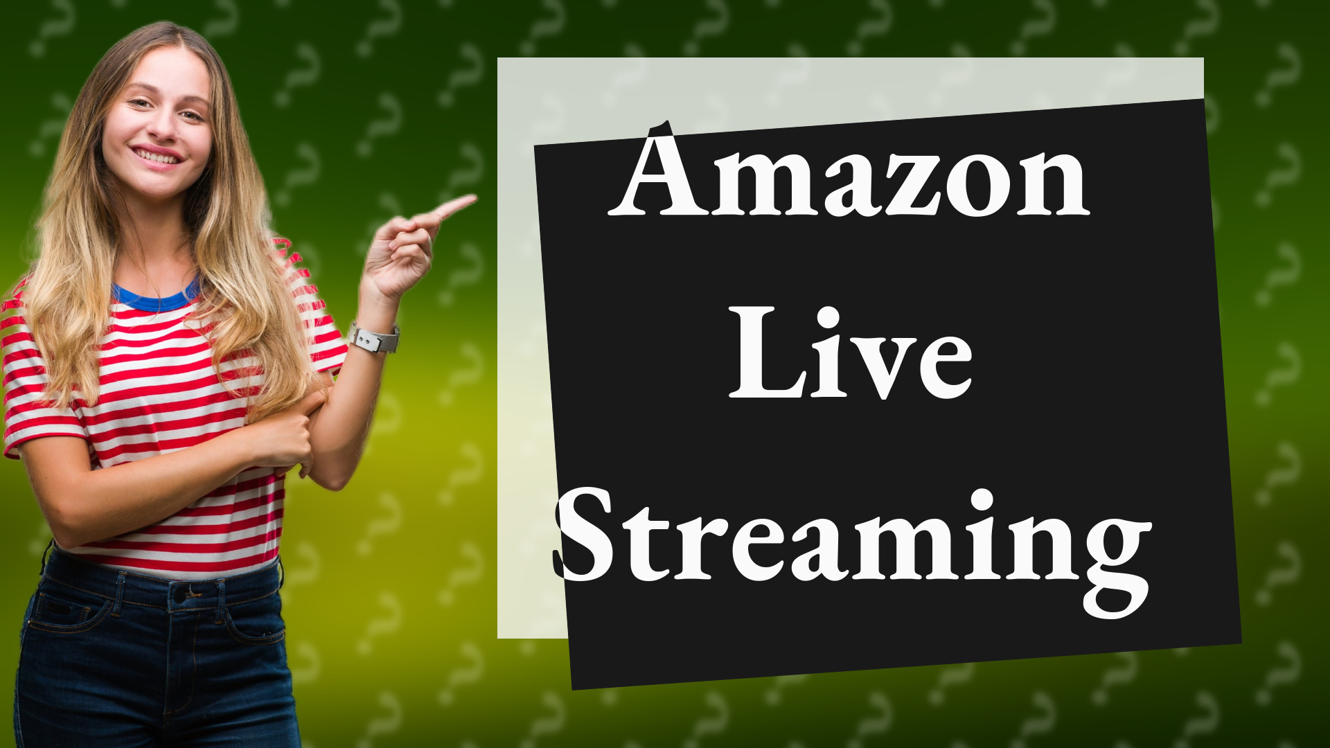 Amazon Live Streaming