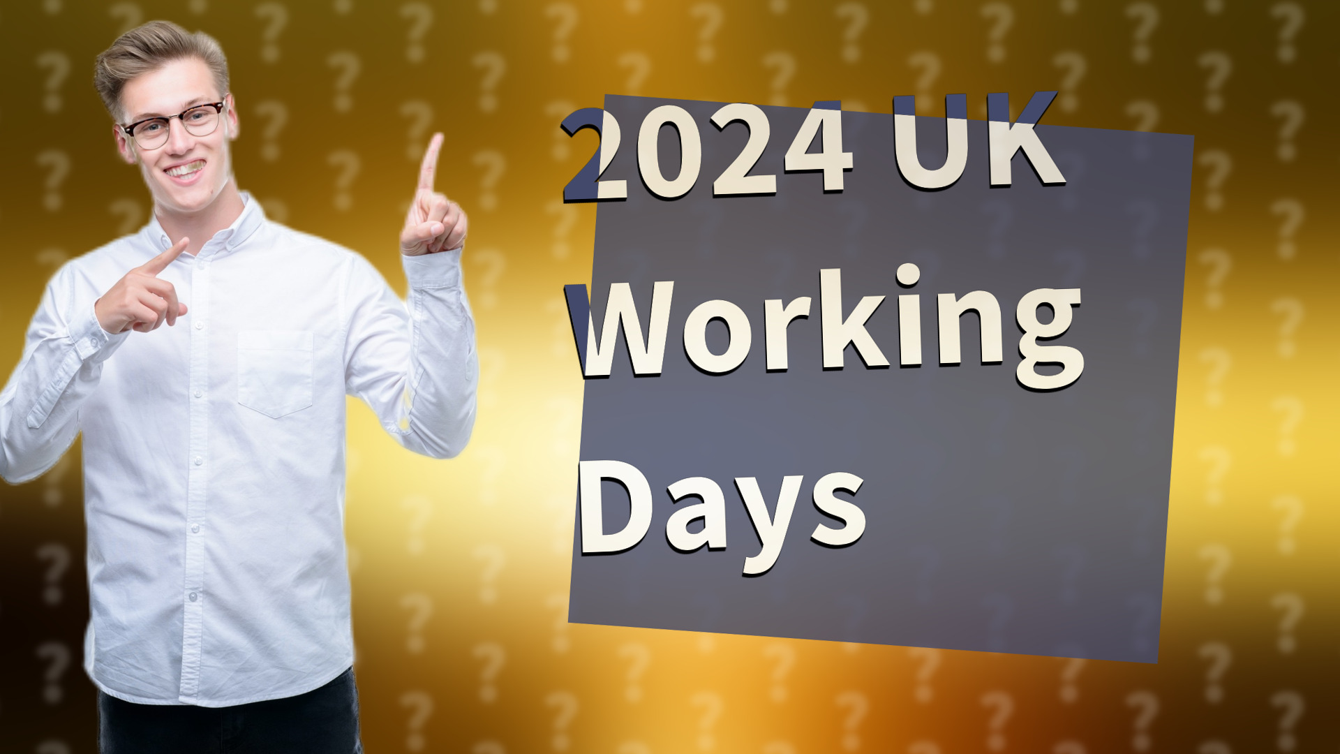 2024 UK Working Days