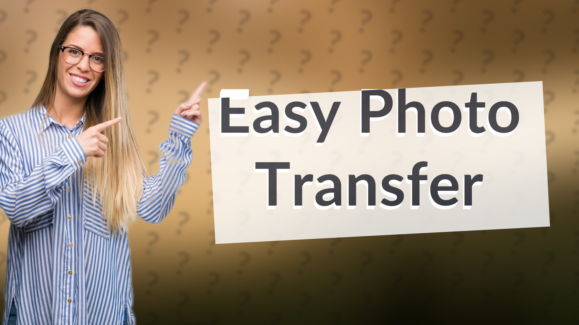 Easy Photo Transfer