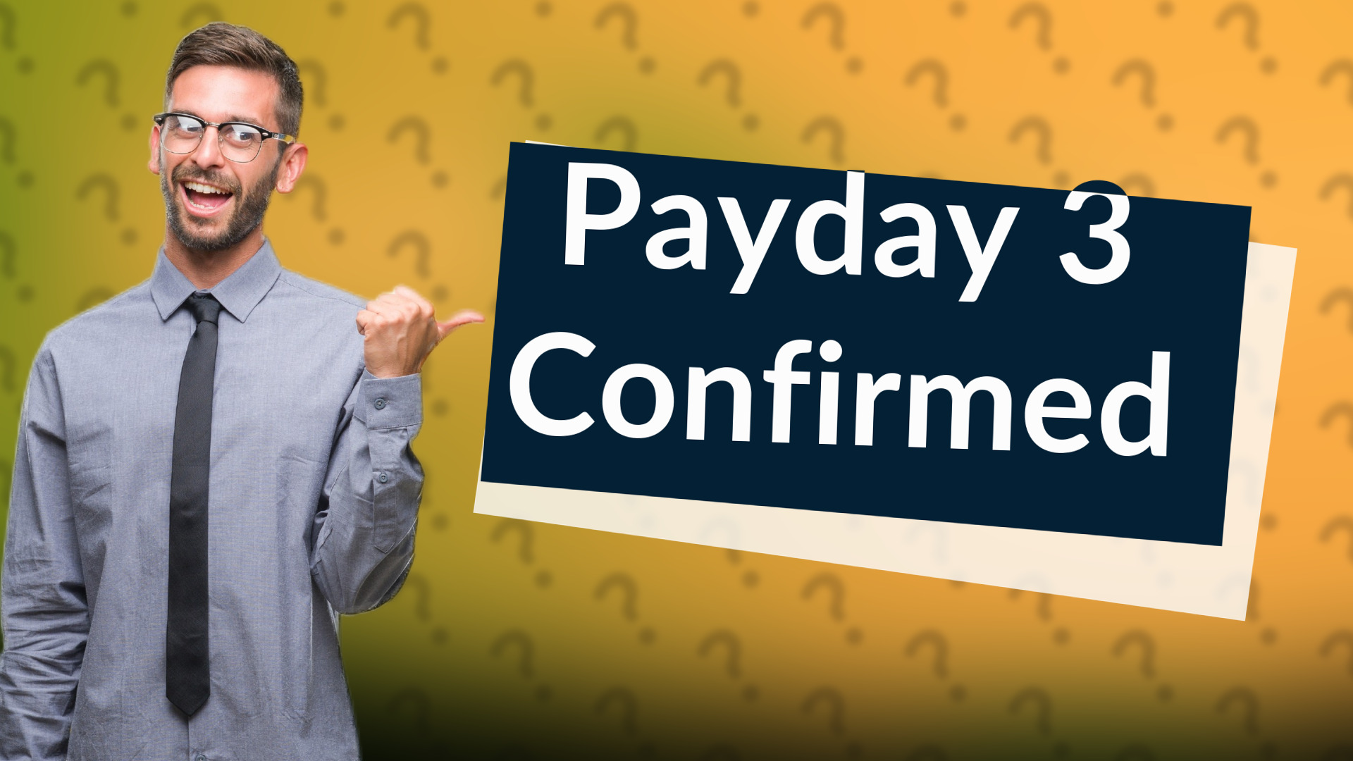 Payday 3 Confirmed