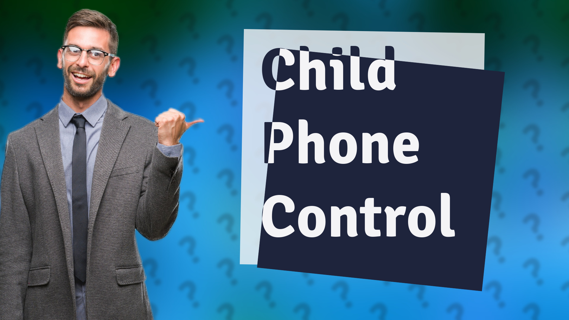 Child Phone Control