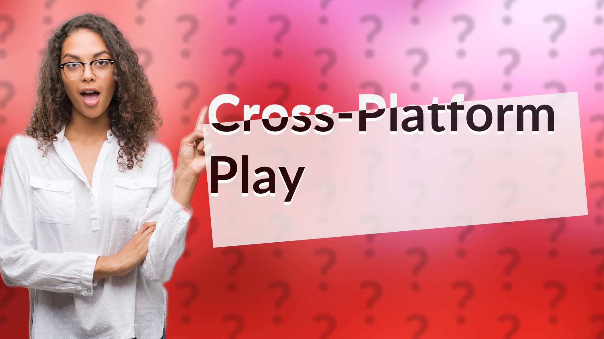 Cross-Platform Play