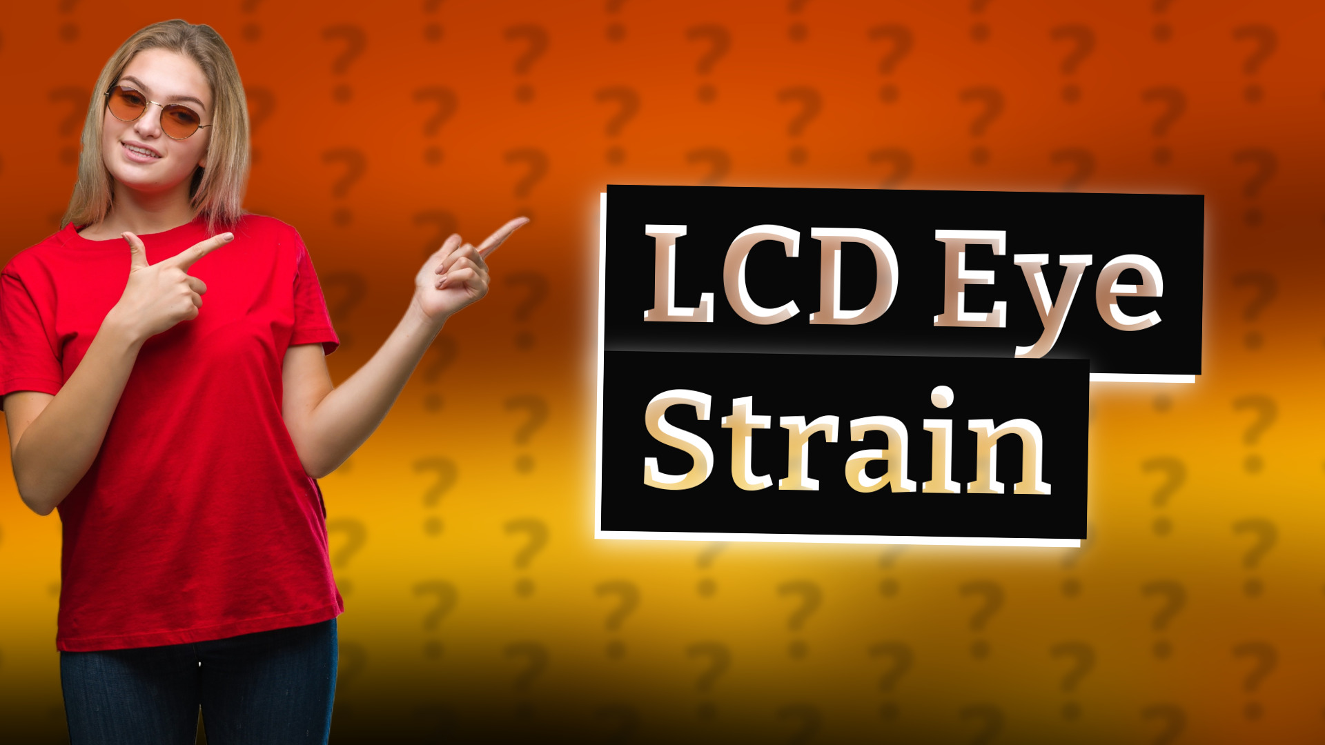 LCD Eye Strain