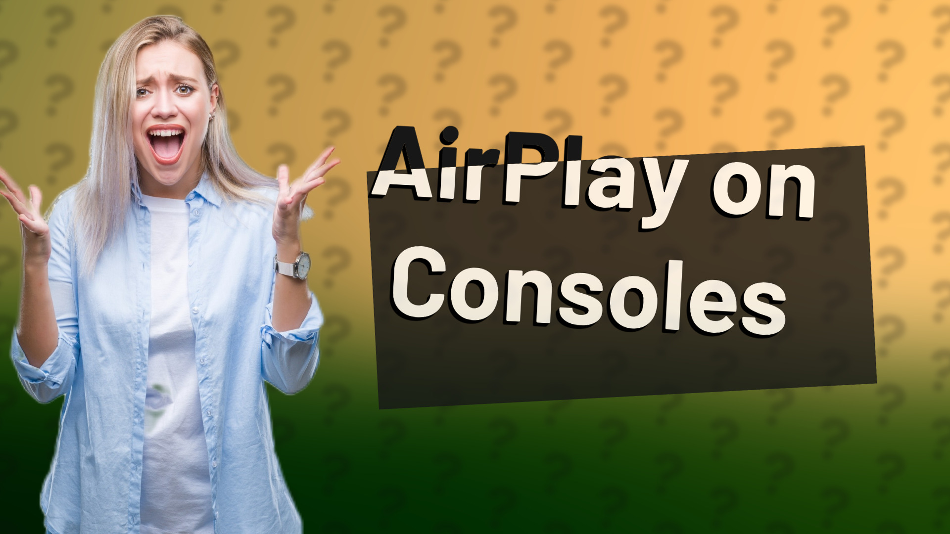 AirPlay on Consoles