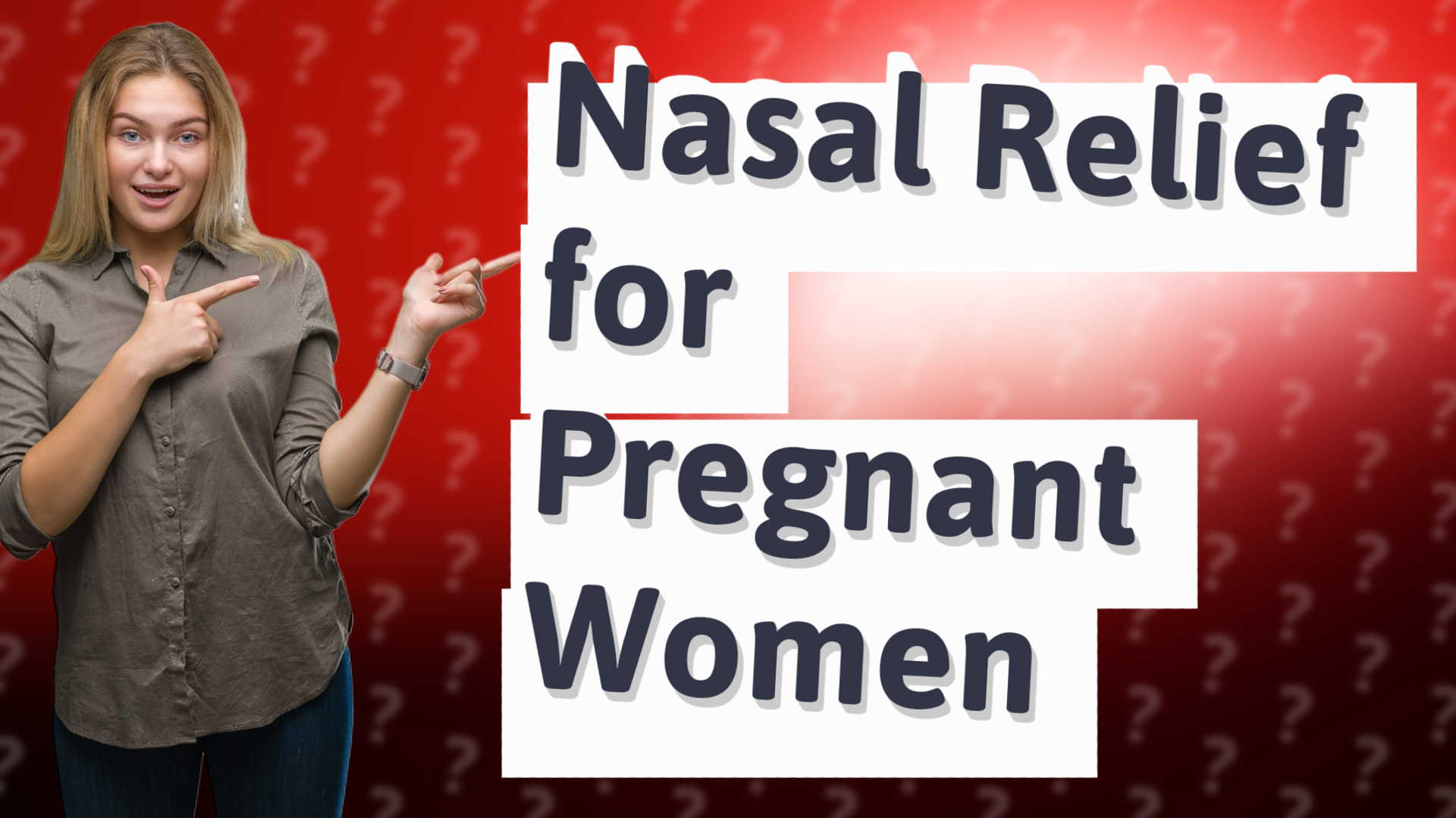 Nasal Relief for Pregnant Women
