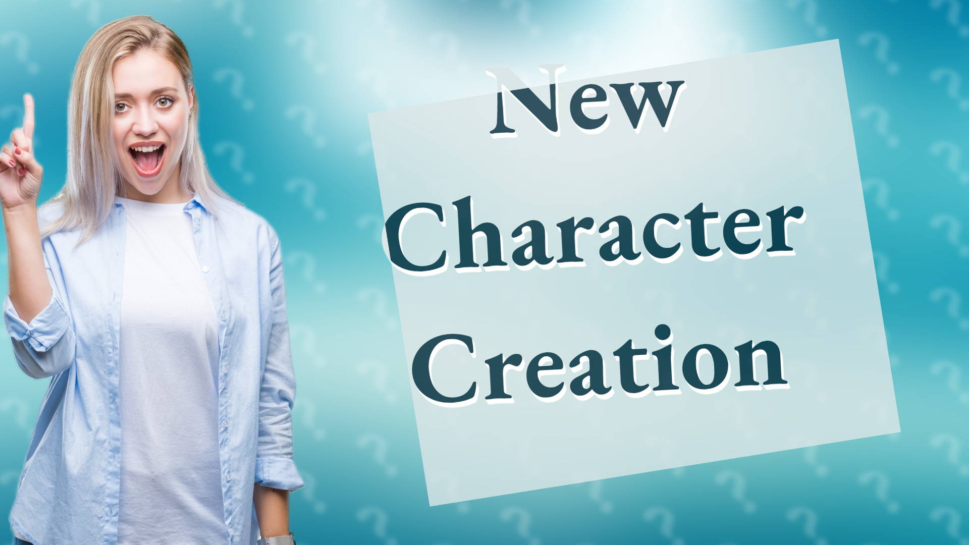 New Character Creation