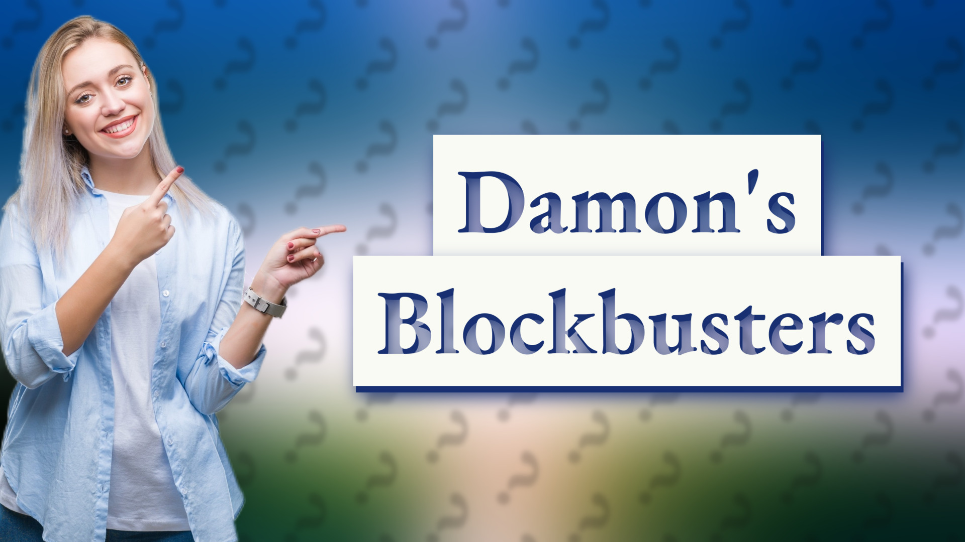 Damon's Blockbusters