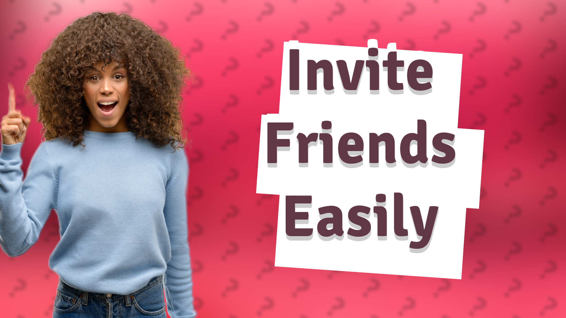 Invite Friends Easily