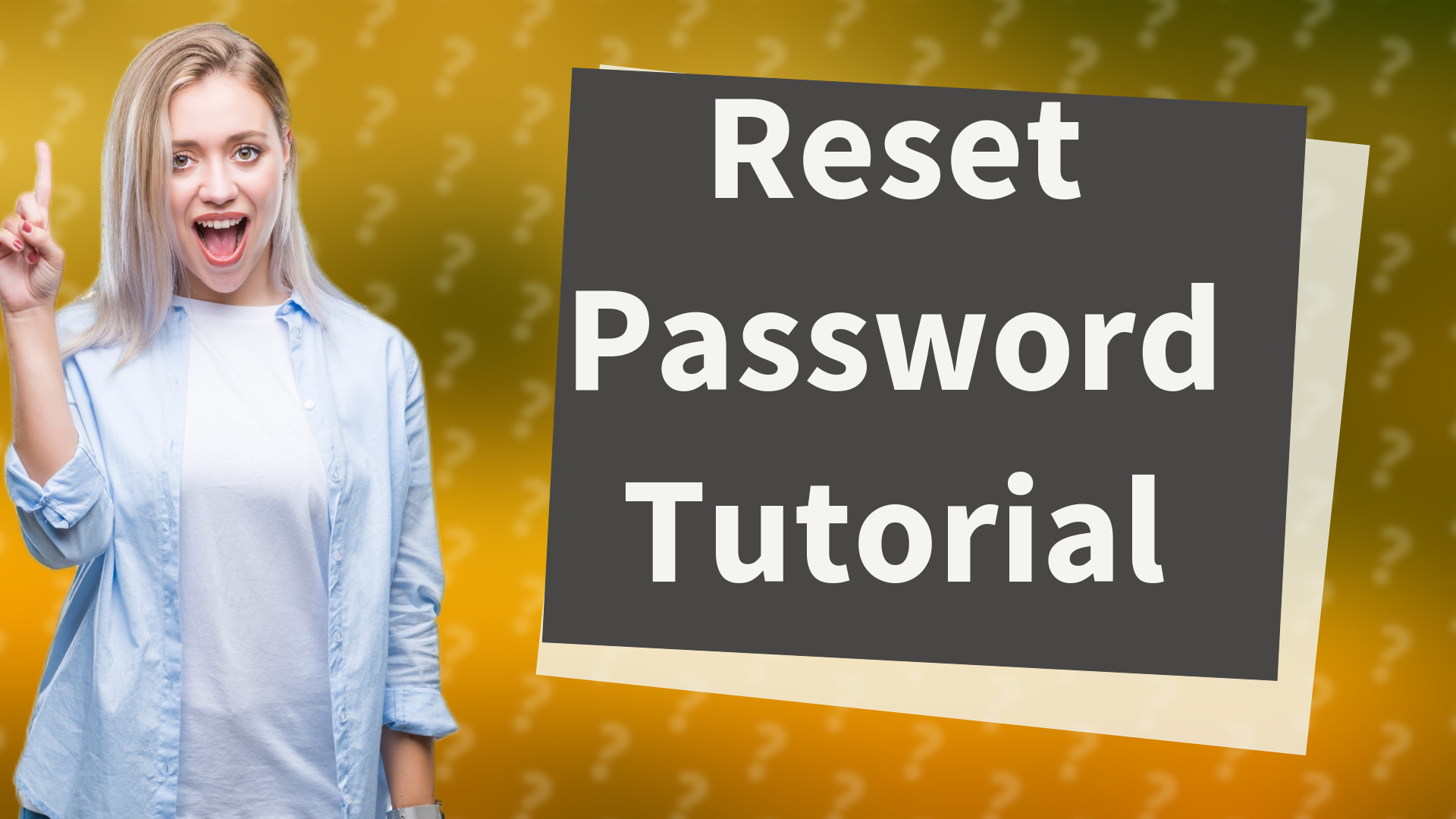 Reset Password Tutorial