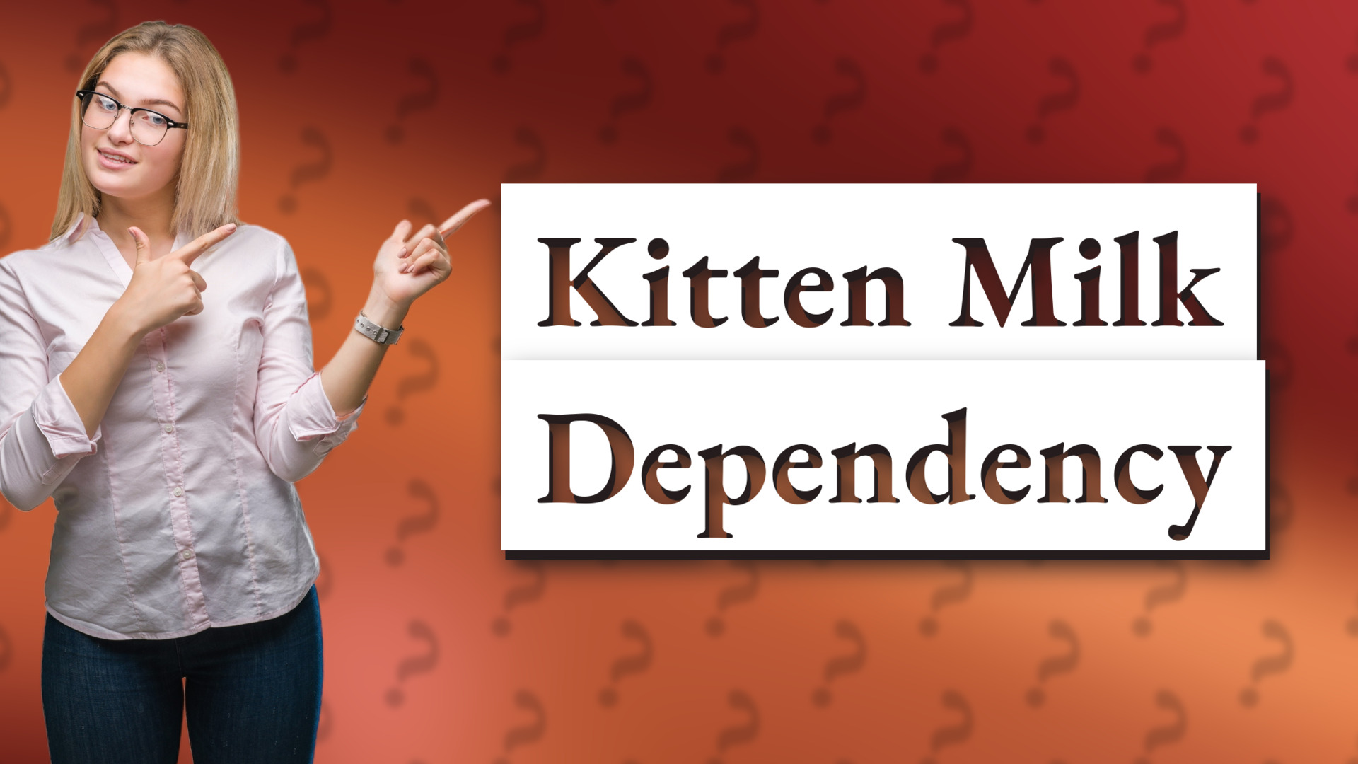 Kitten Milk Dependency