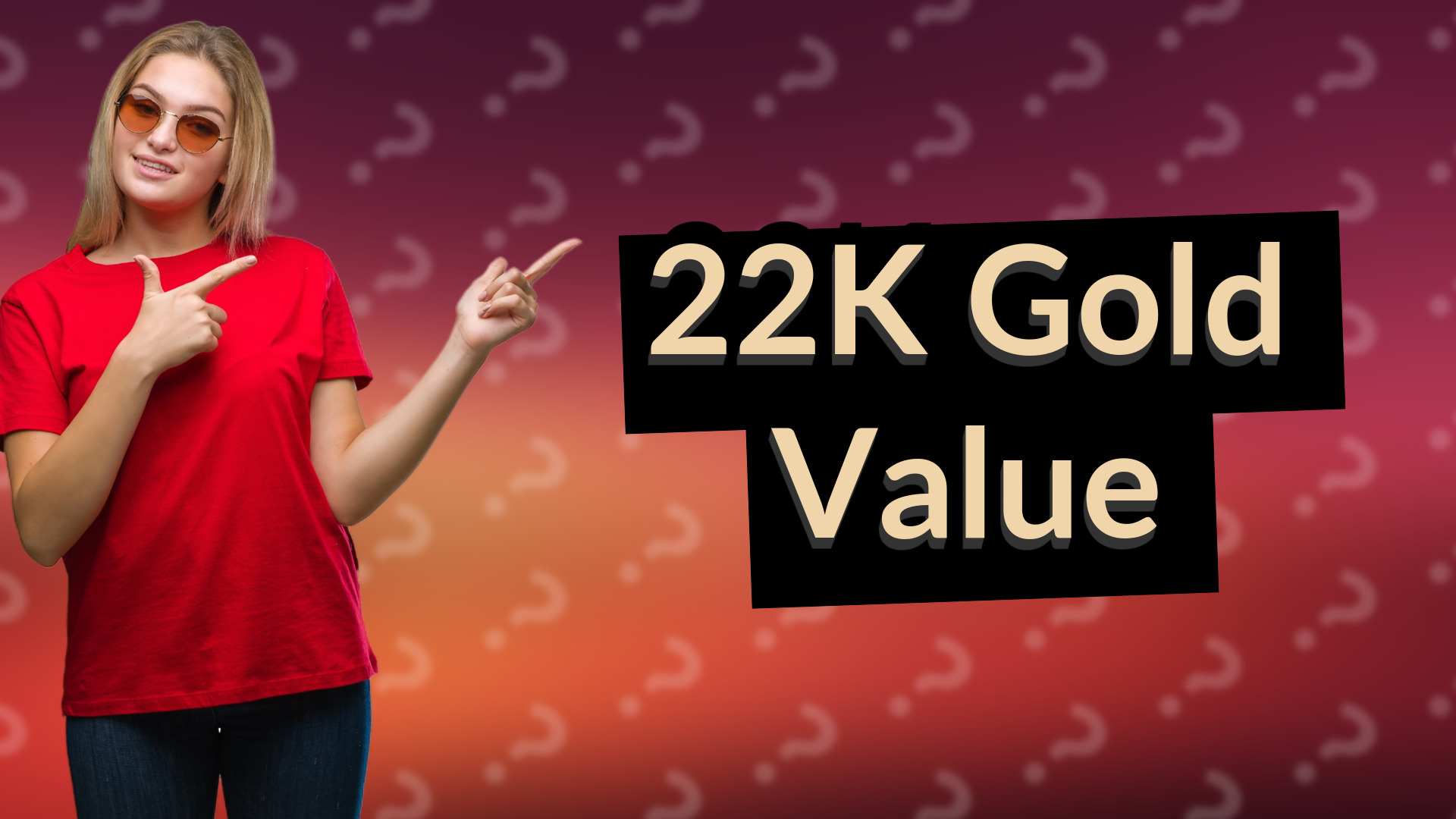 22K Gold Value