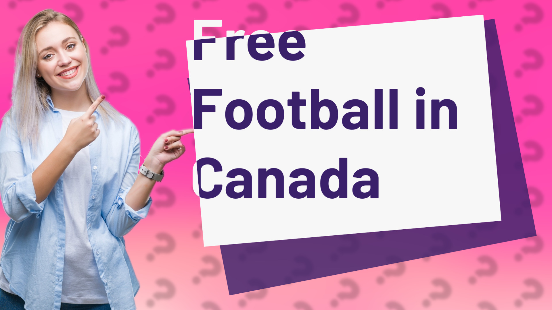 Free Football in Canada