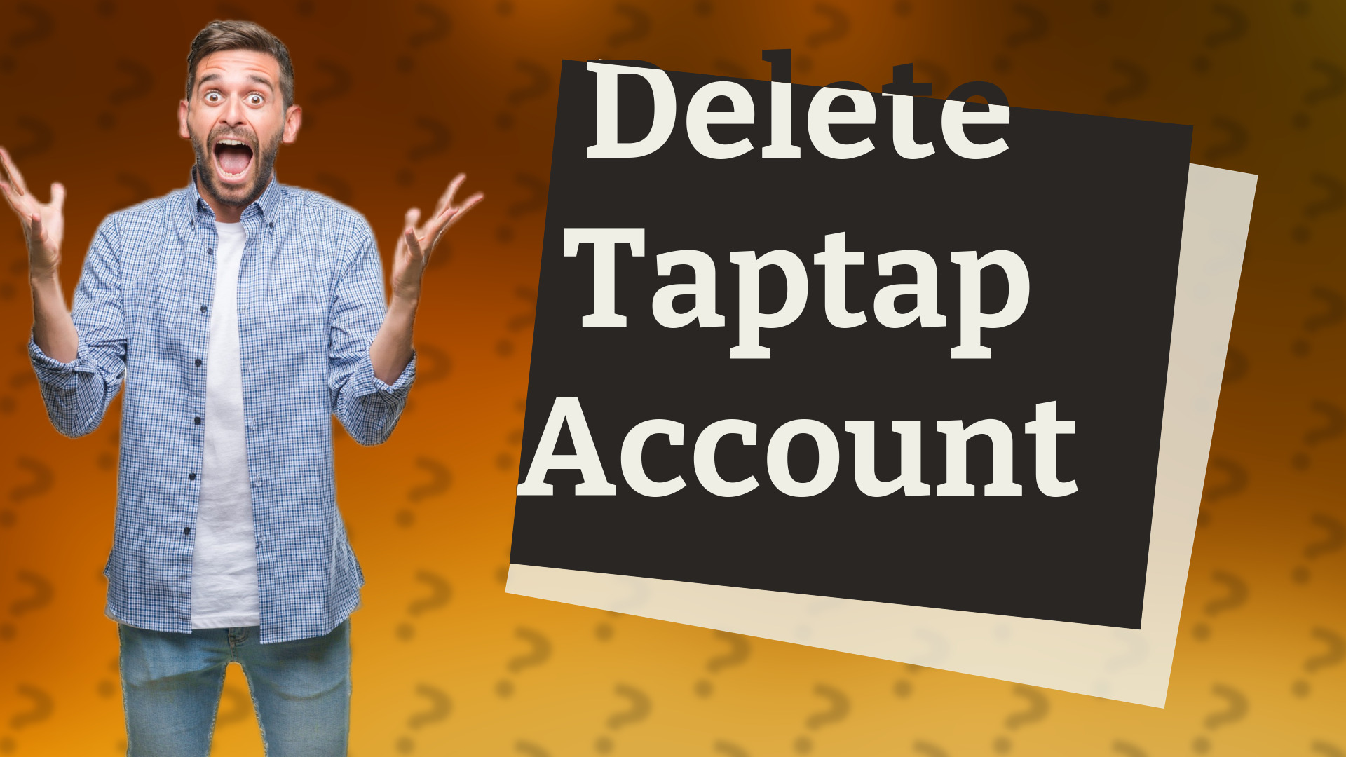Delete Taptap Account