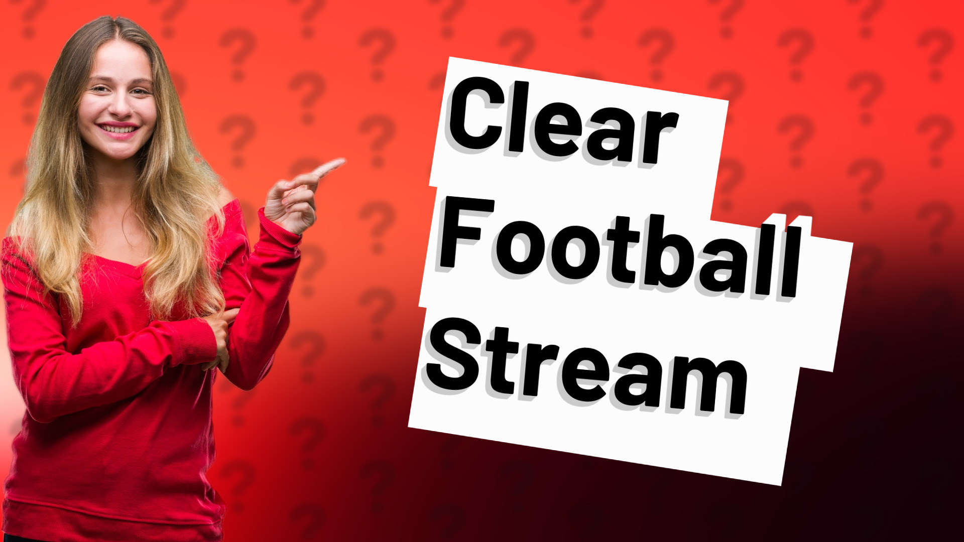 Clear Football Stream