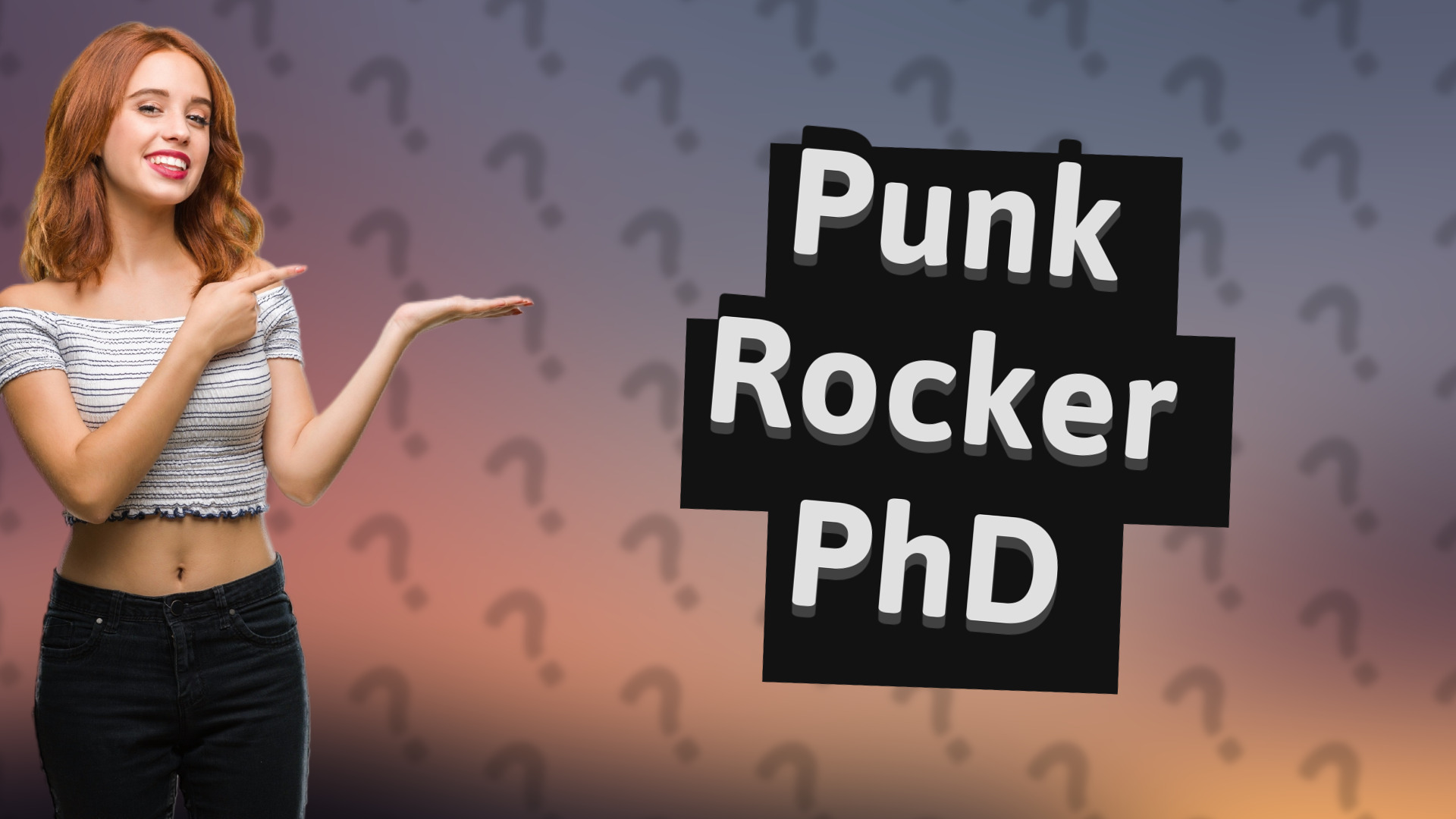 Punk Rocker PhD
