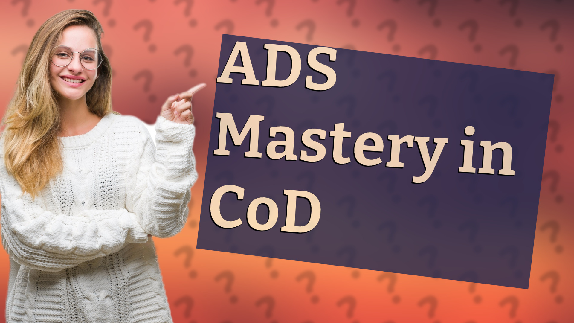 ADS Mastery in CoD