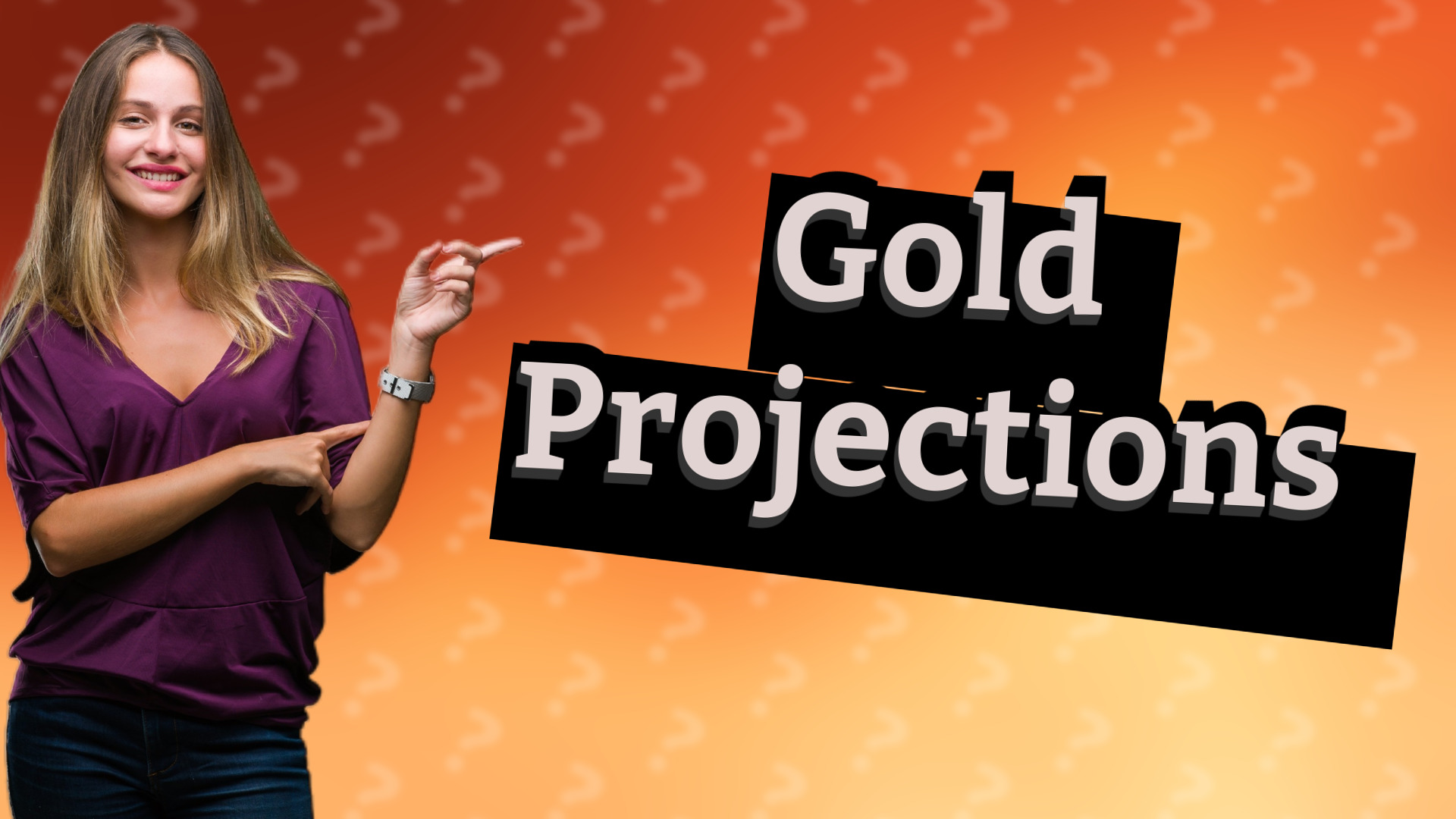 Gold Projections