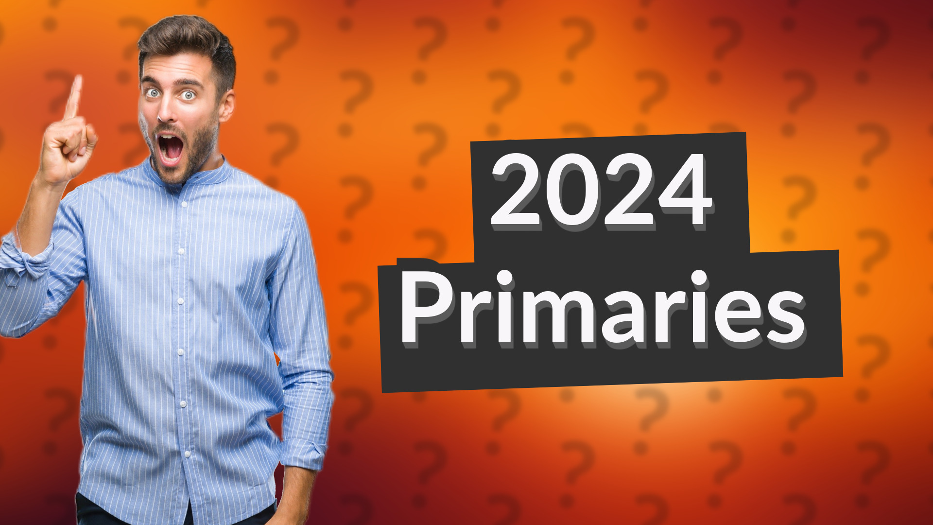 2024 Primaries
