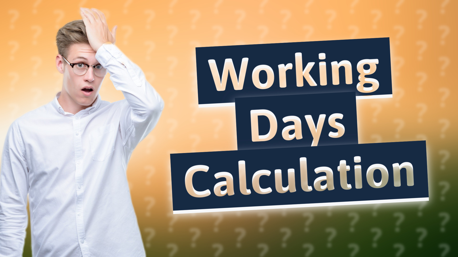 Working Days Calculation
