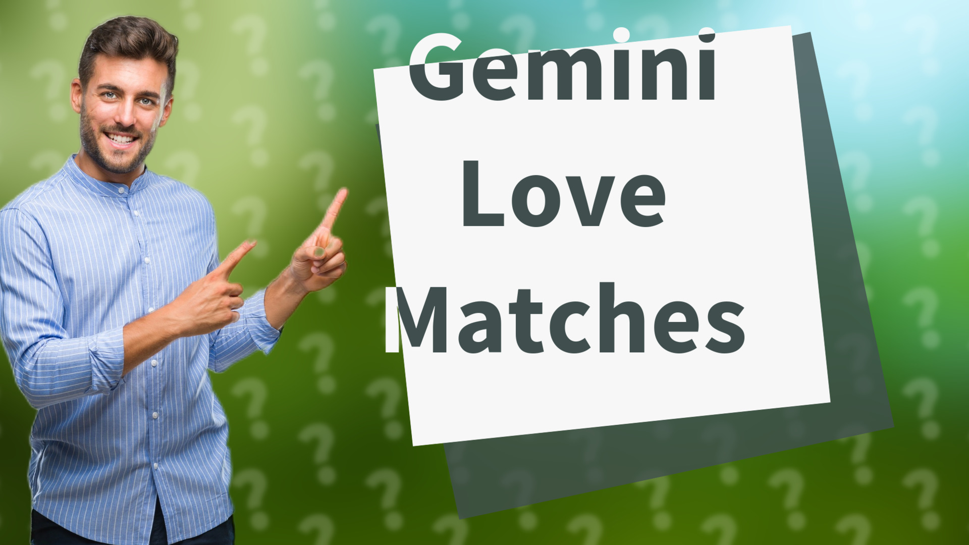 Gemini Love Matches
