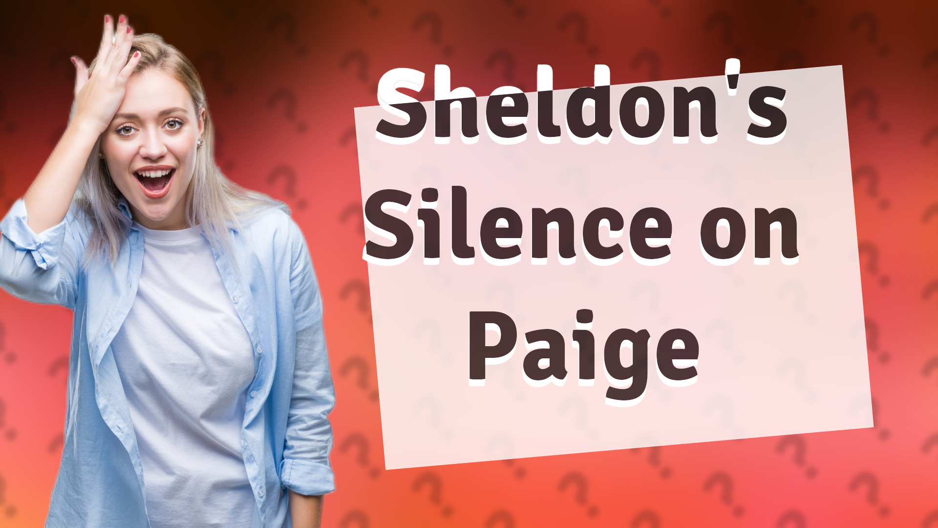 Sheldon's Silence on Paige