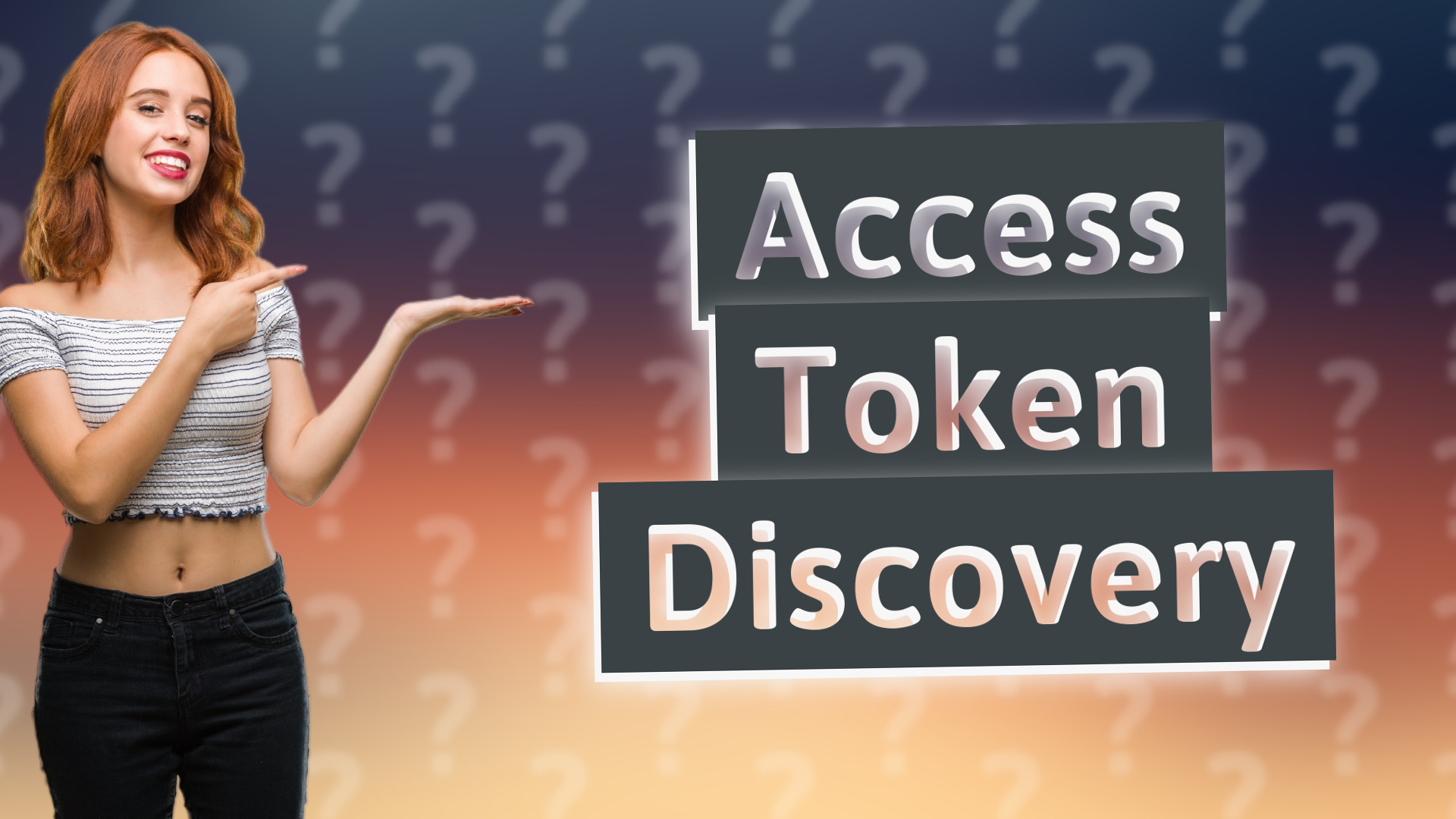 Access Token Discovery