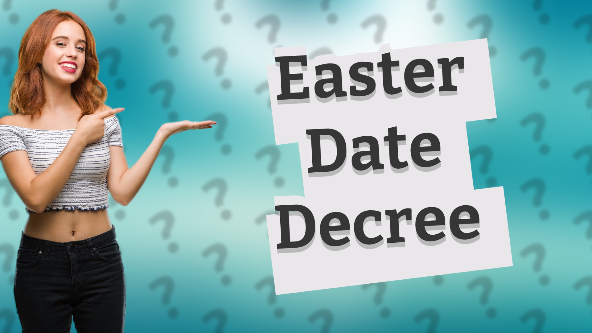 Easter Date Decree