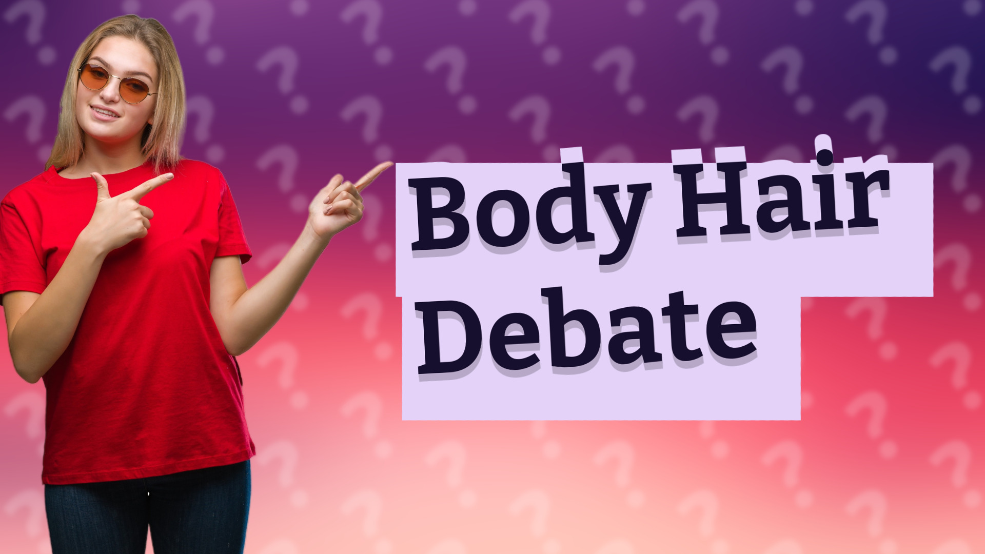 Body Hair Debate