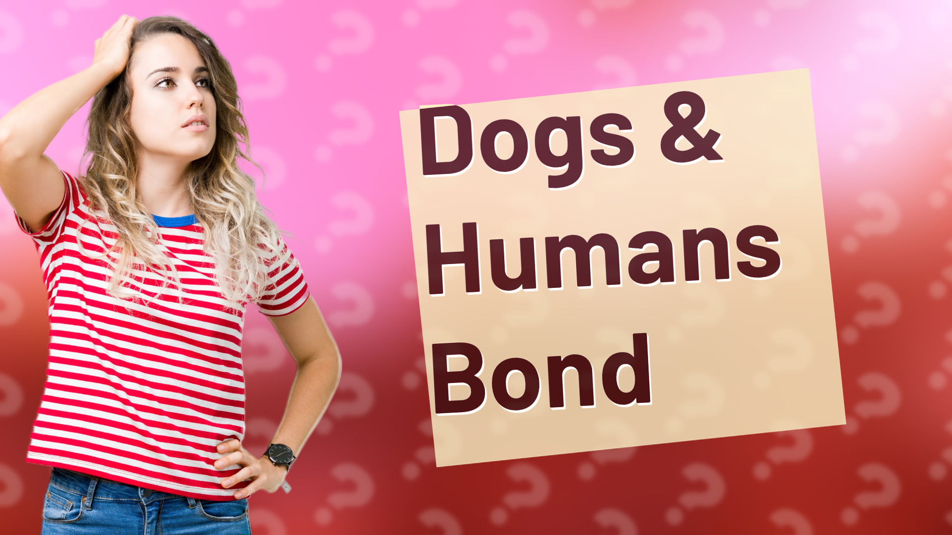 Dogs & Humans Bond