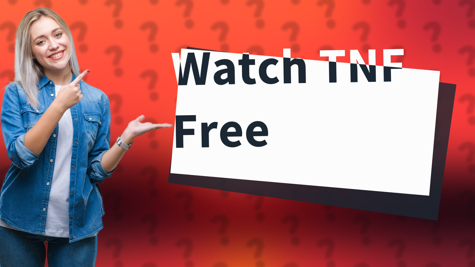 Watch TNF Free