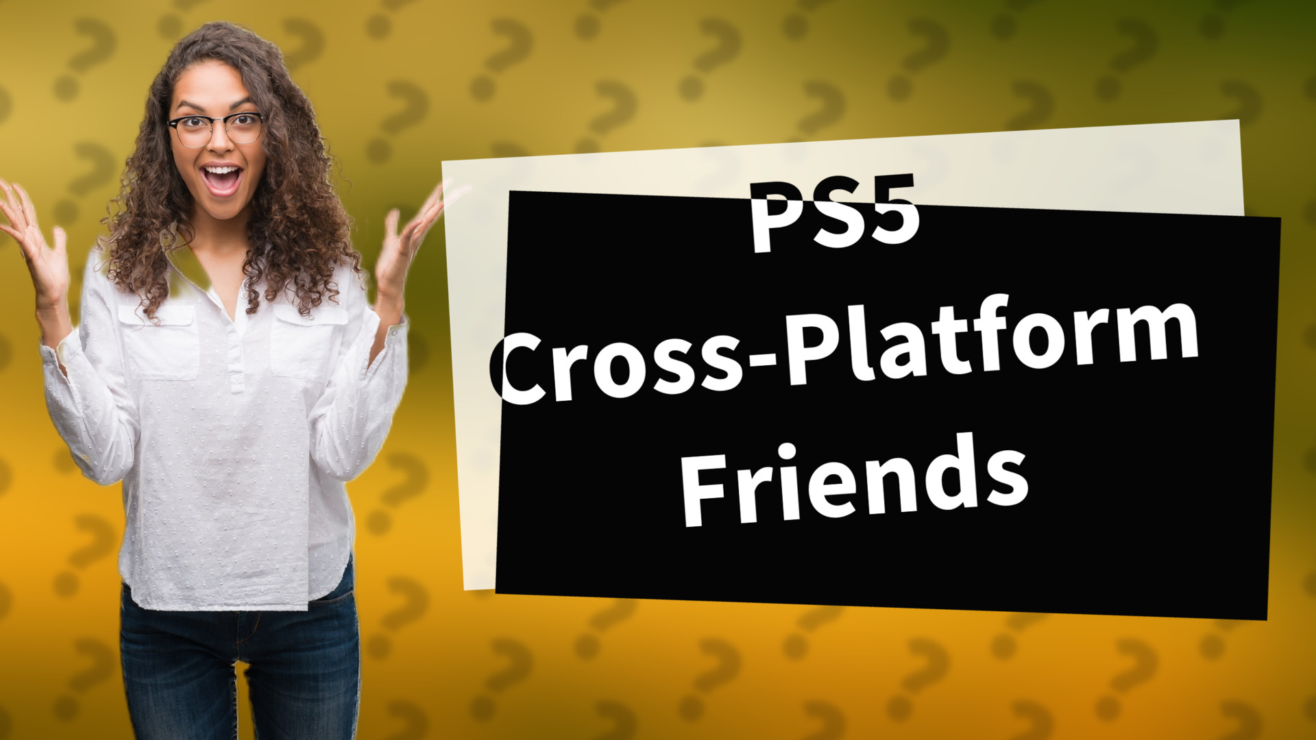 PS5 Cross-Platform Friends