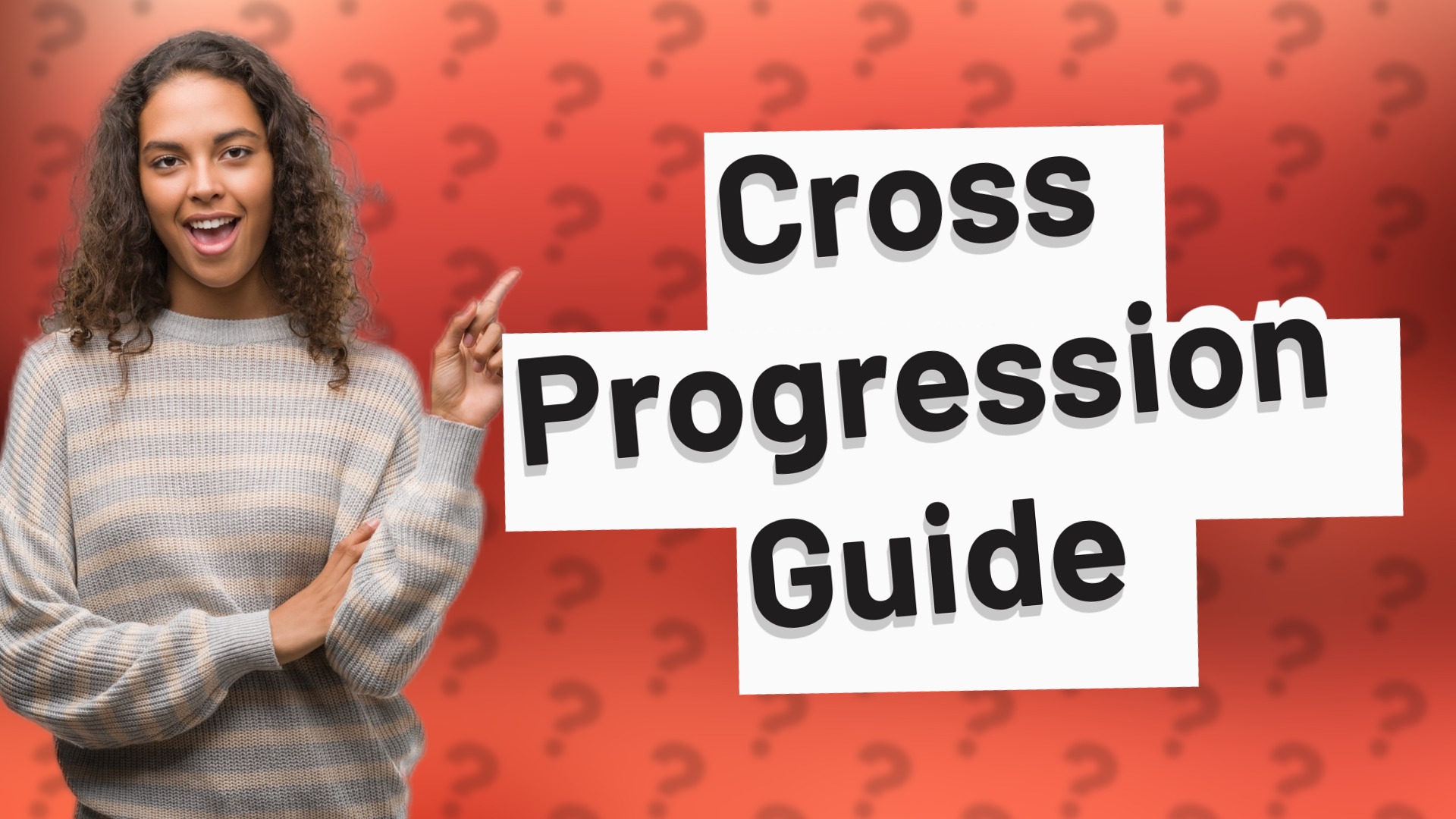 Cross Progression Guide