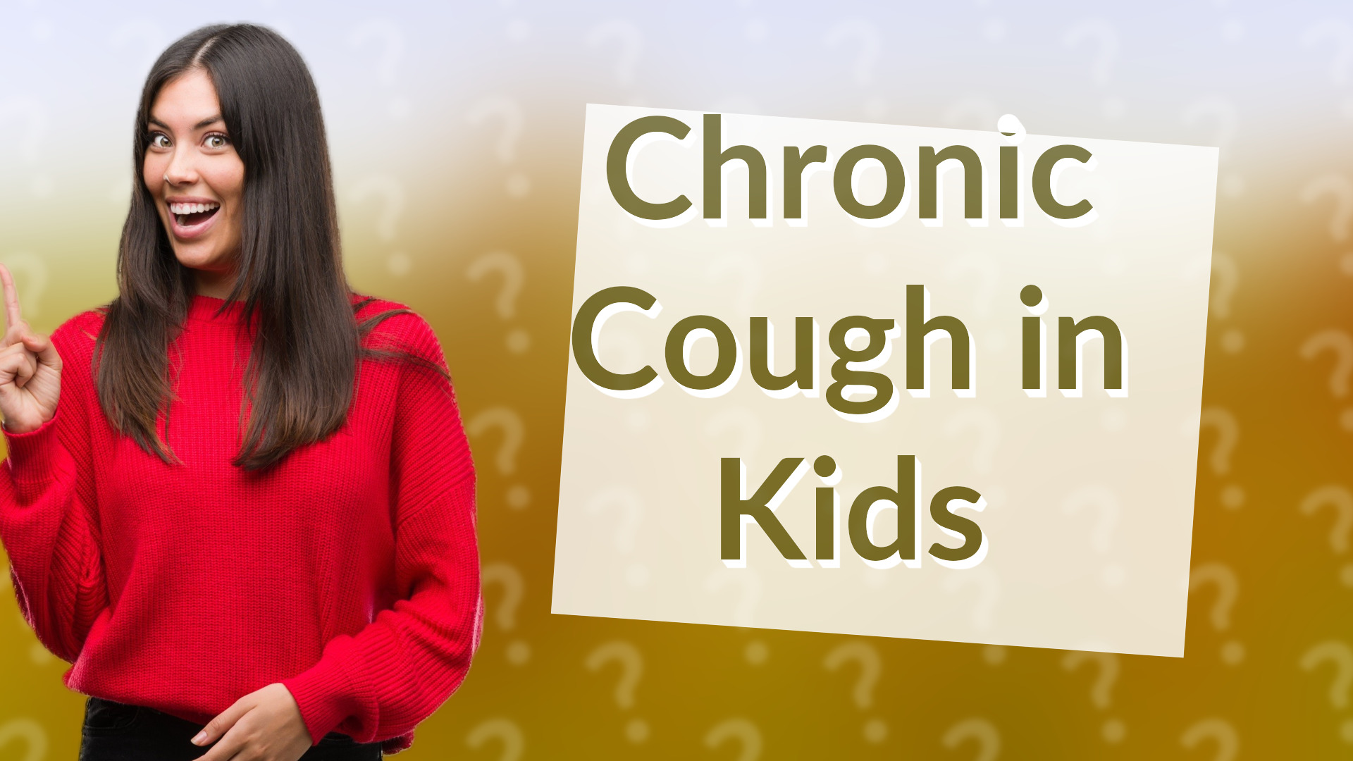 Chronic Cough in Kids