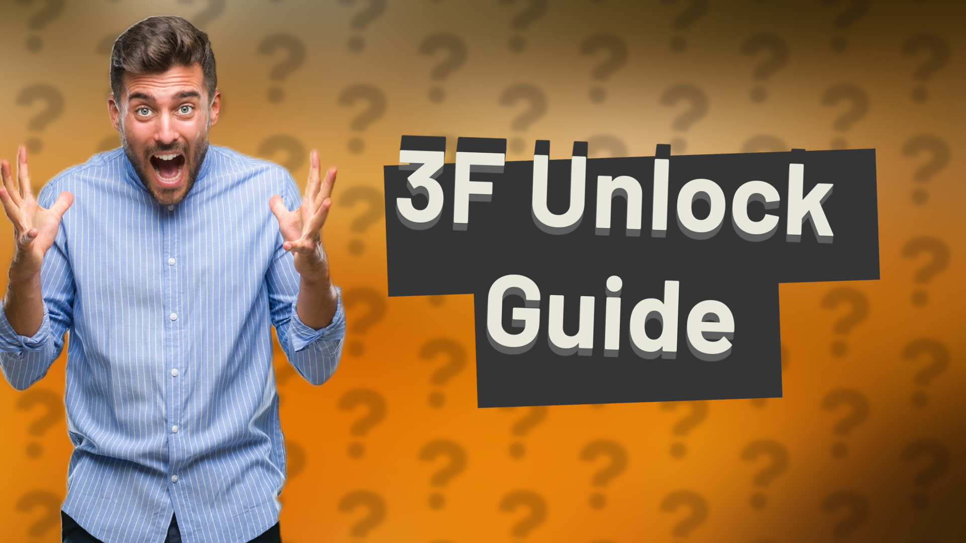 3F Unlock Guide
