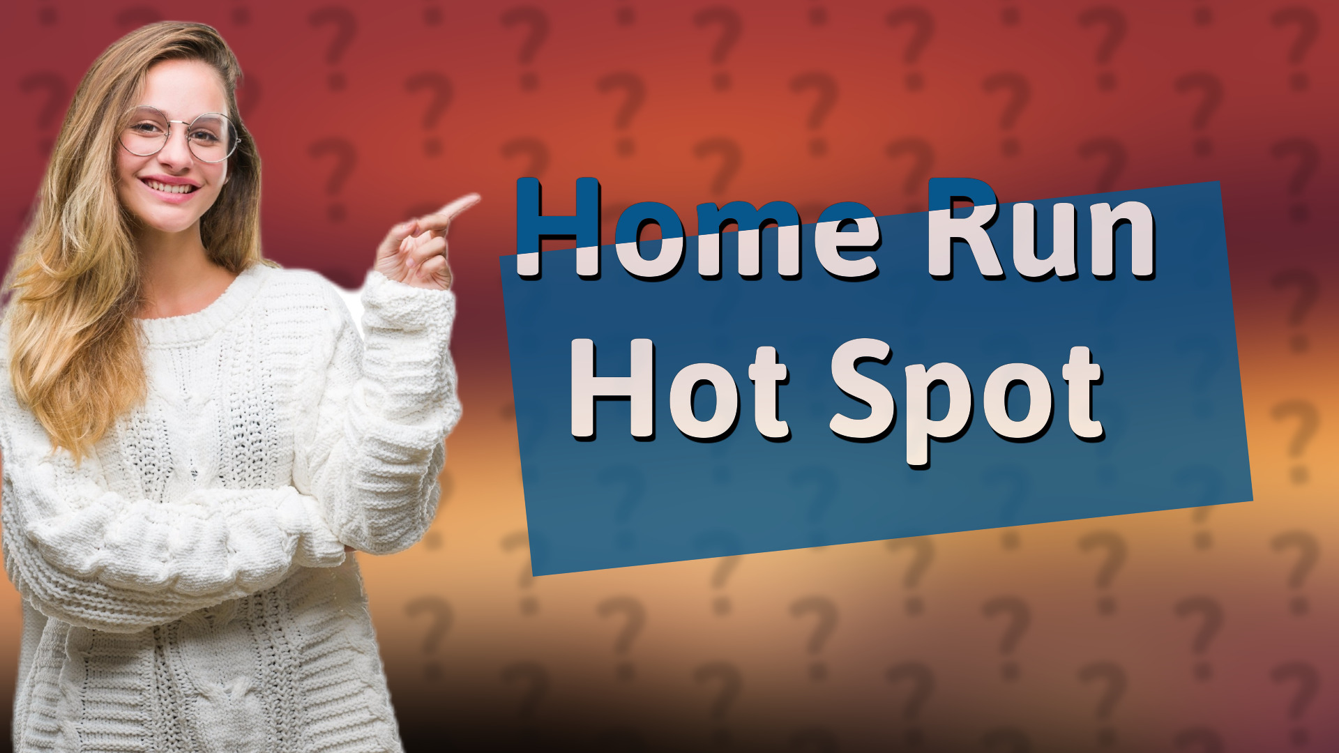 Home Run Hot Spot