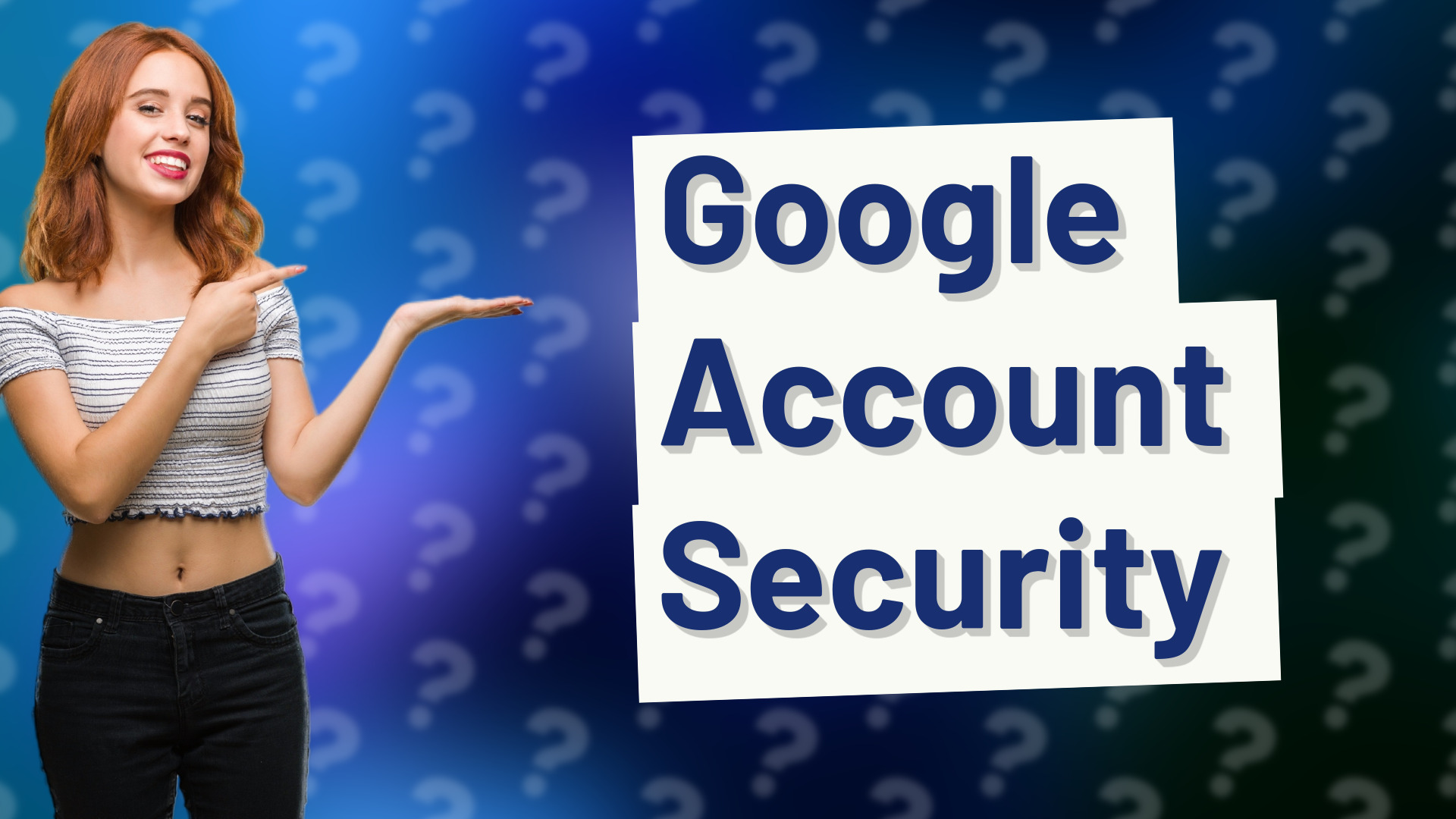 Google Account Security