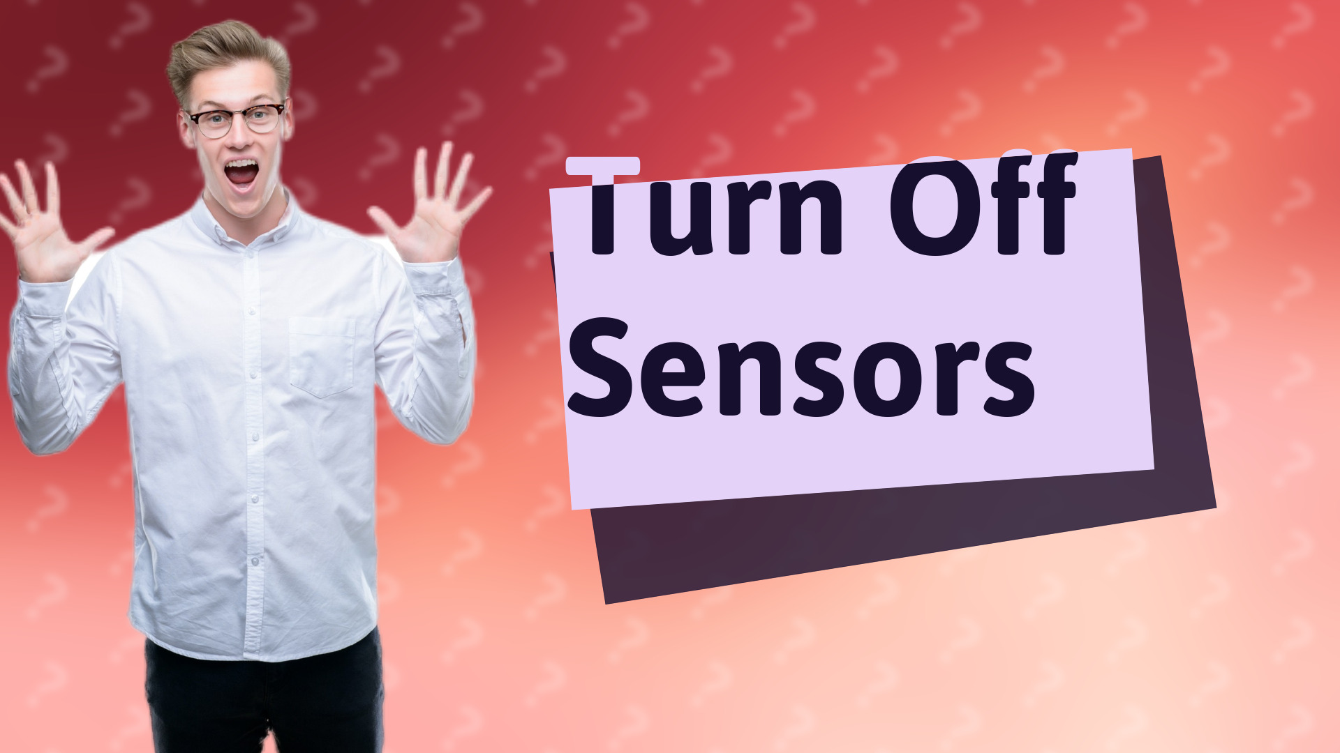 Turn Off Sensors