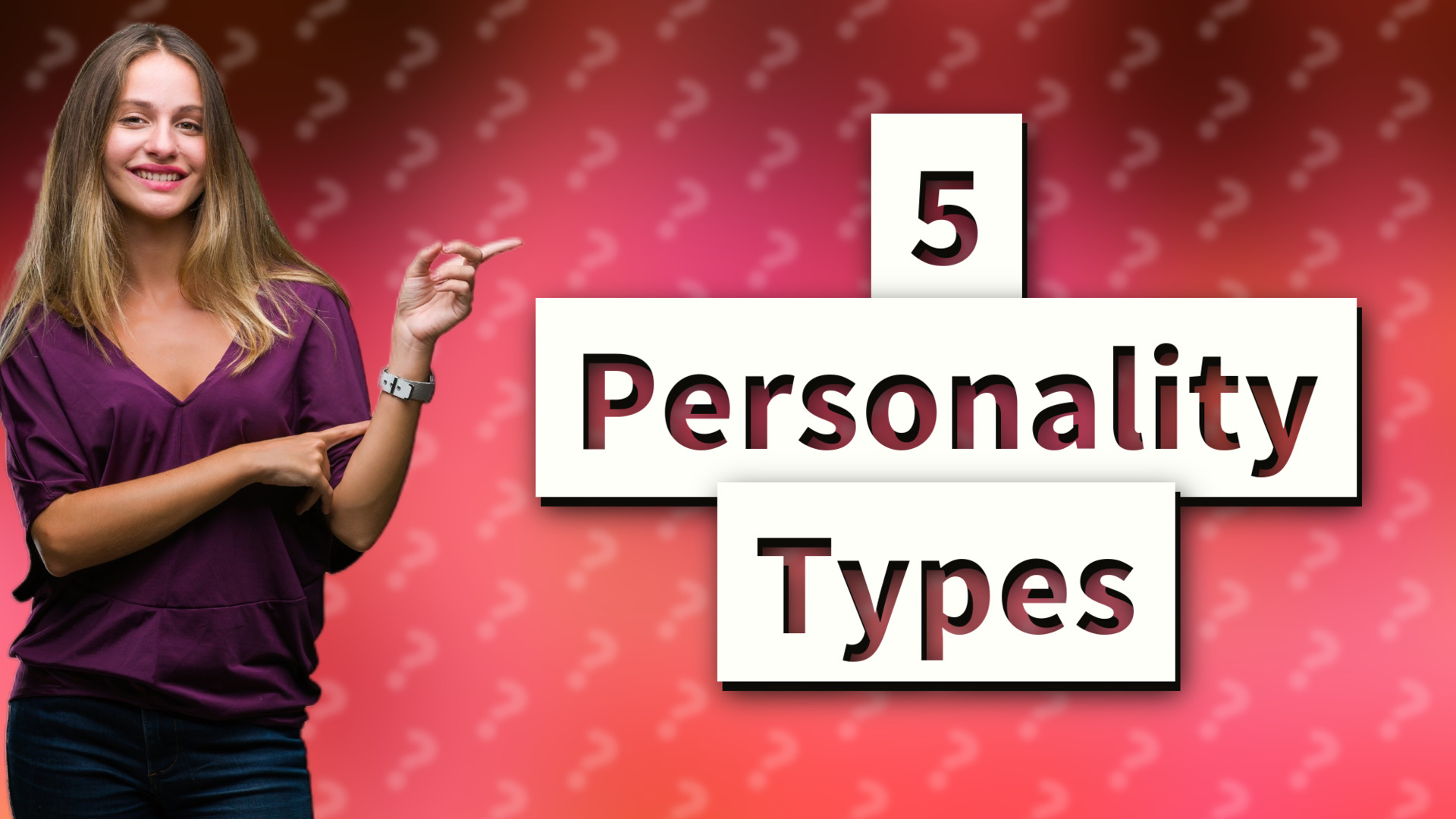 5 Personality Types