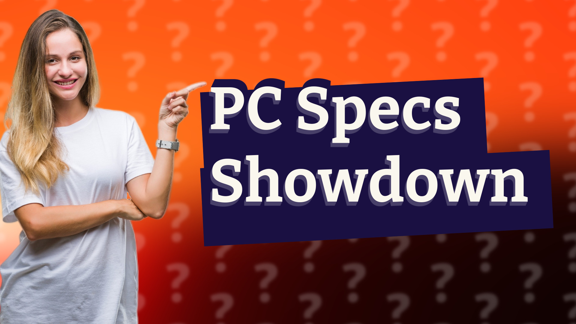 PC Specs Showdown