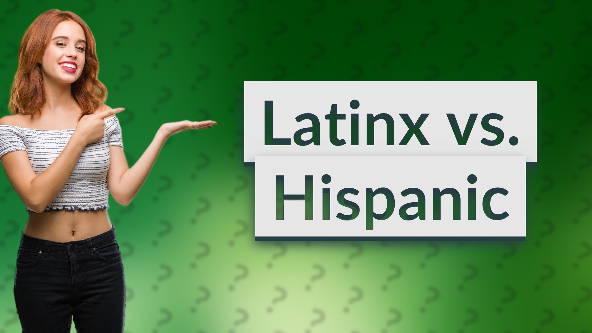 Latinx vs. Hispanic
