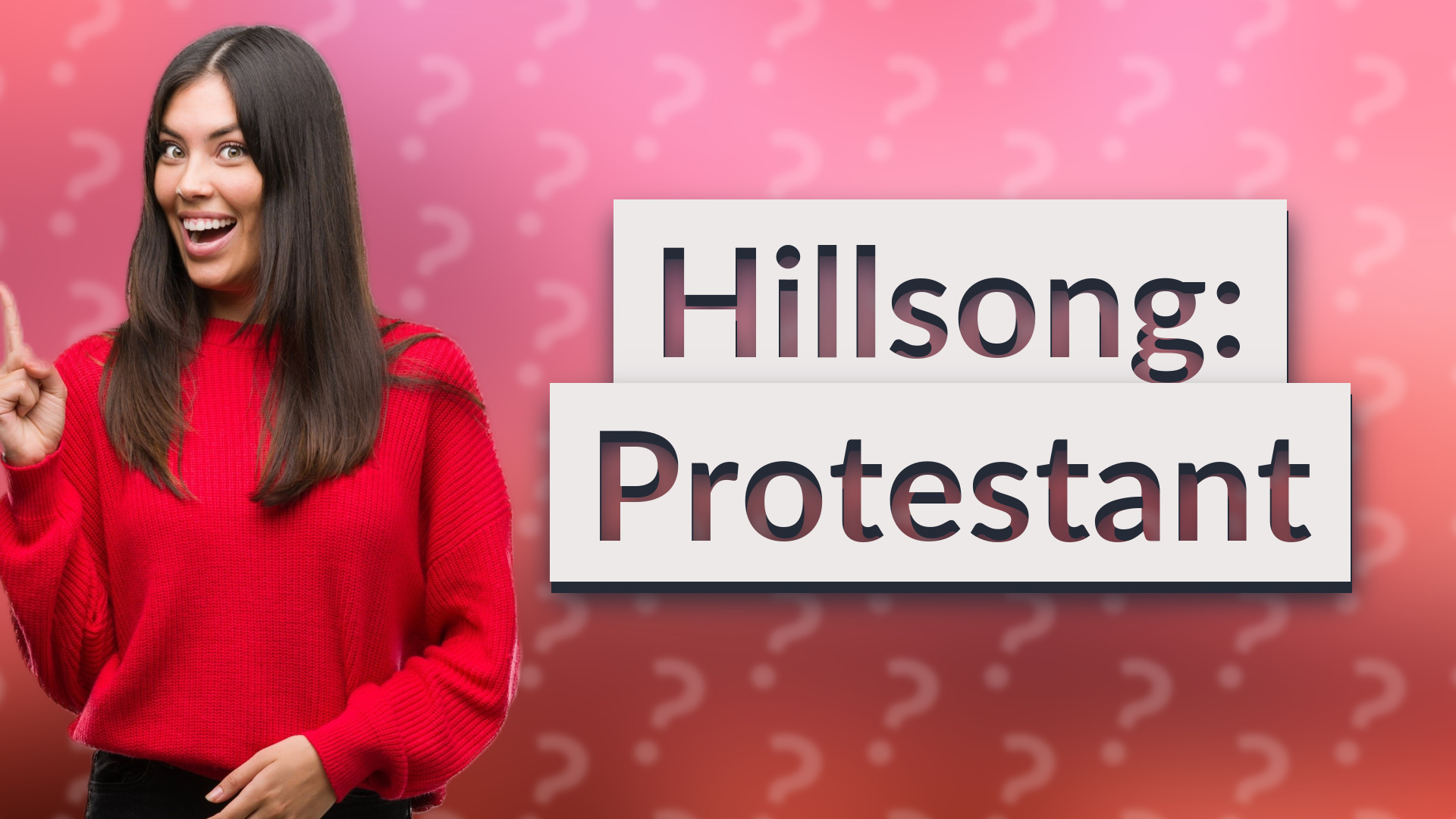 Hillsong: Protestant