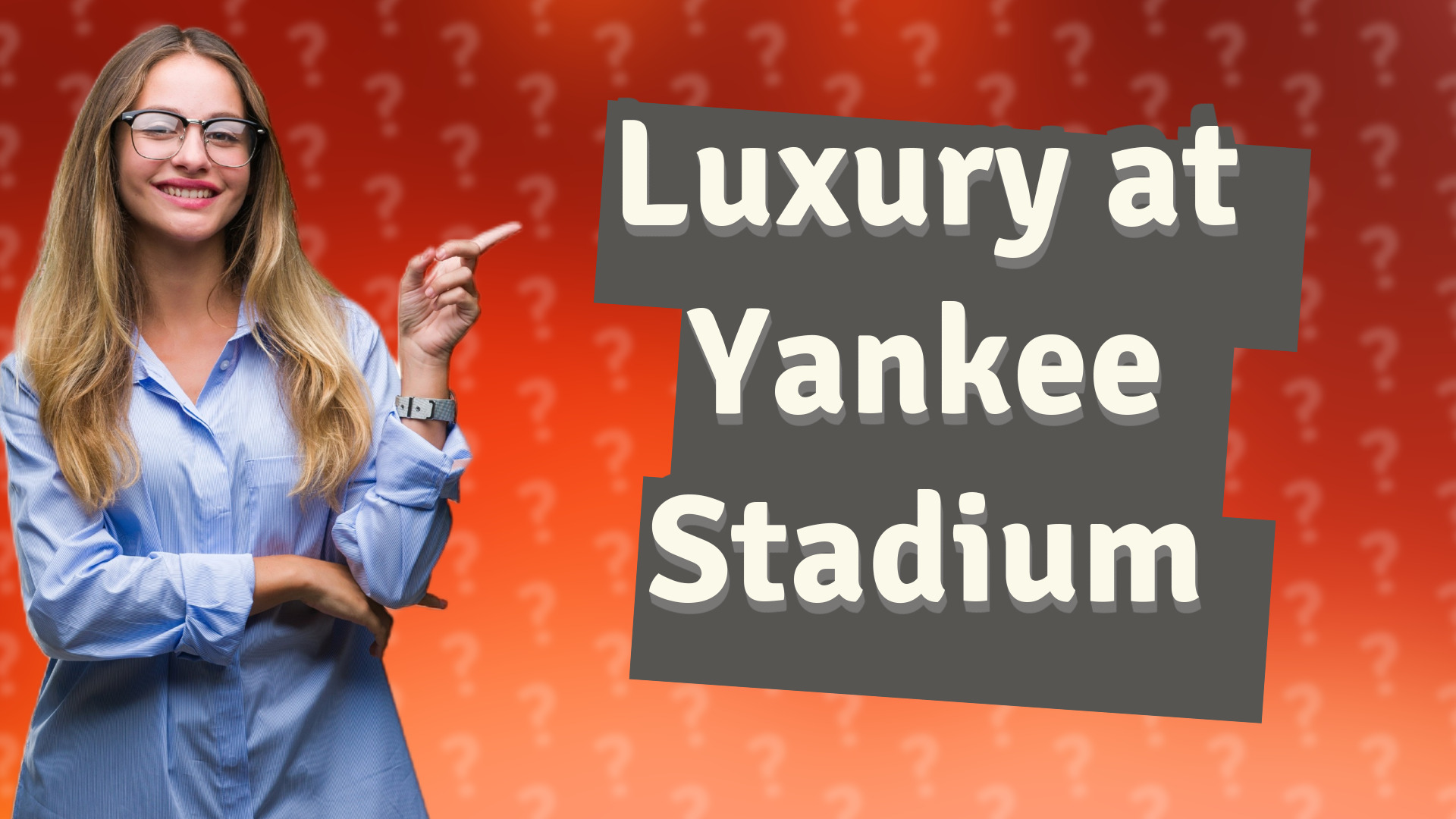 Luxury at Yankee Stadium