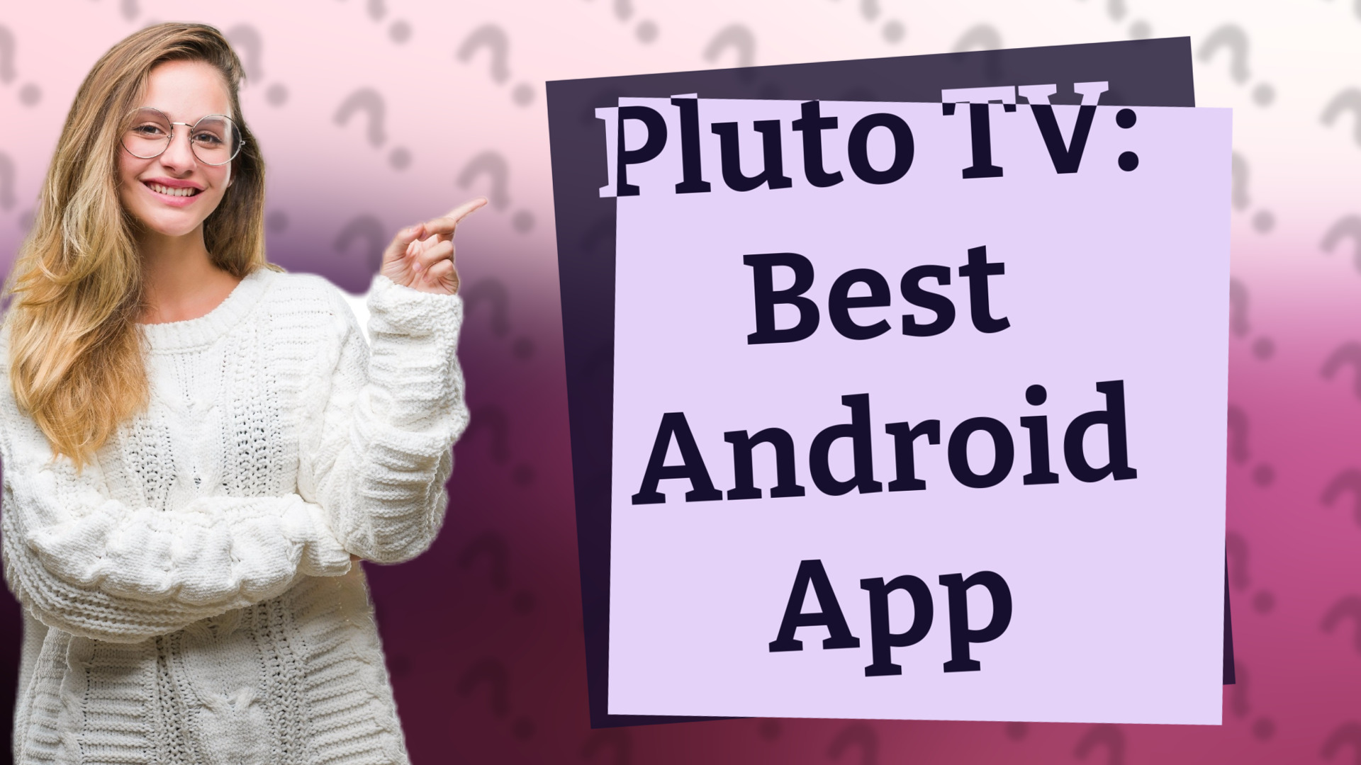 Pluto TV: Best Android App